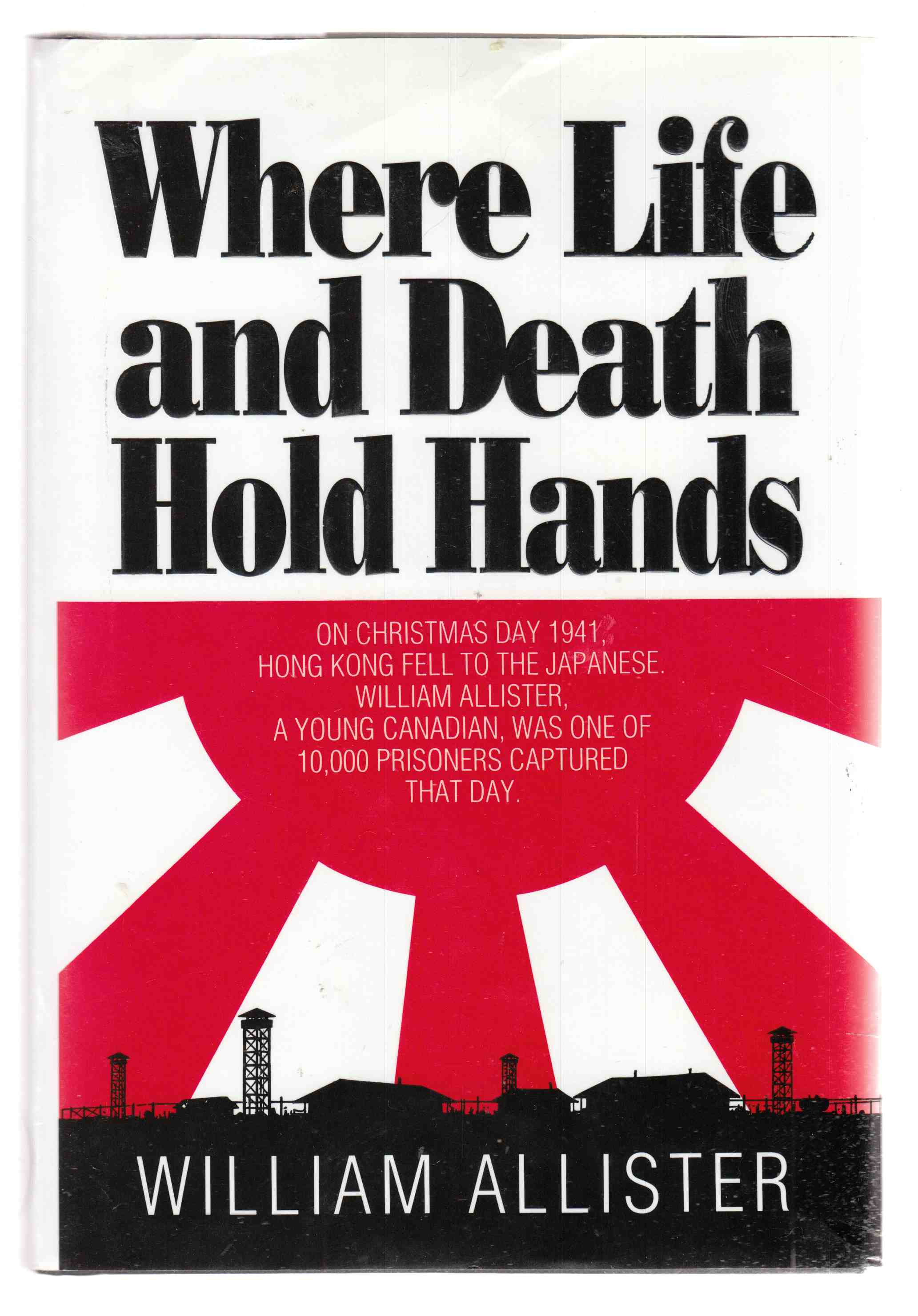 Image for Where Life and Death Hold Hands