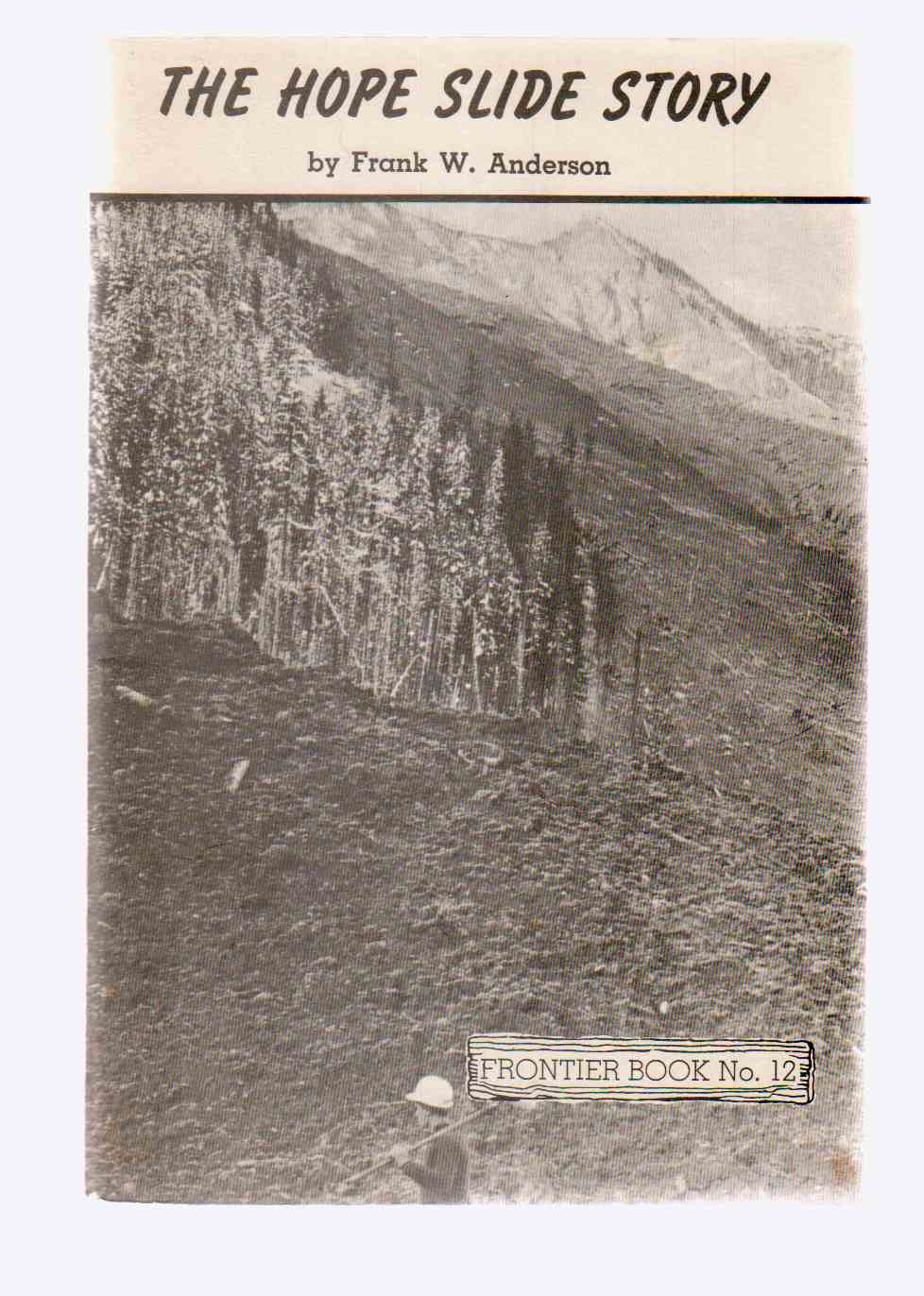 Image for The Hope Slide Story