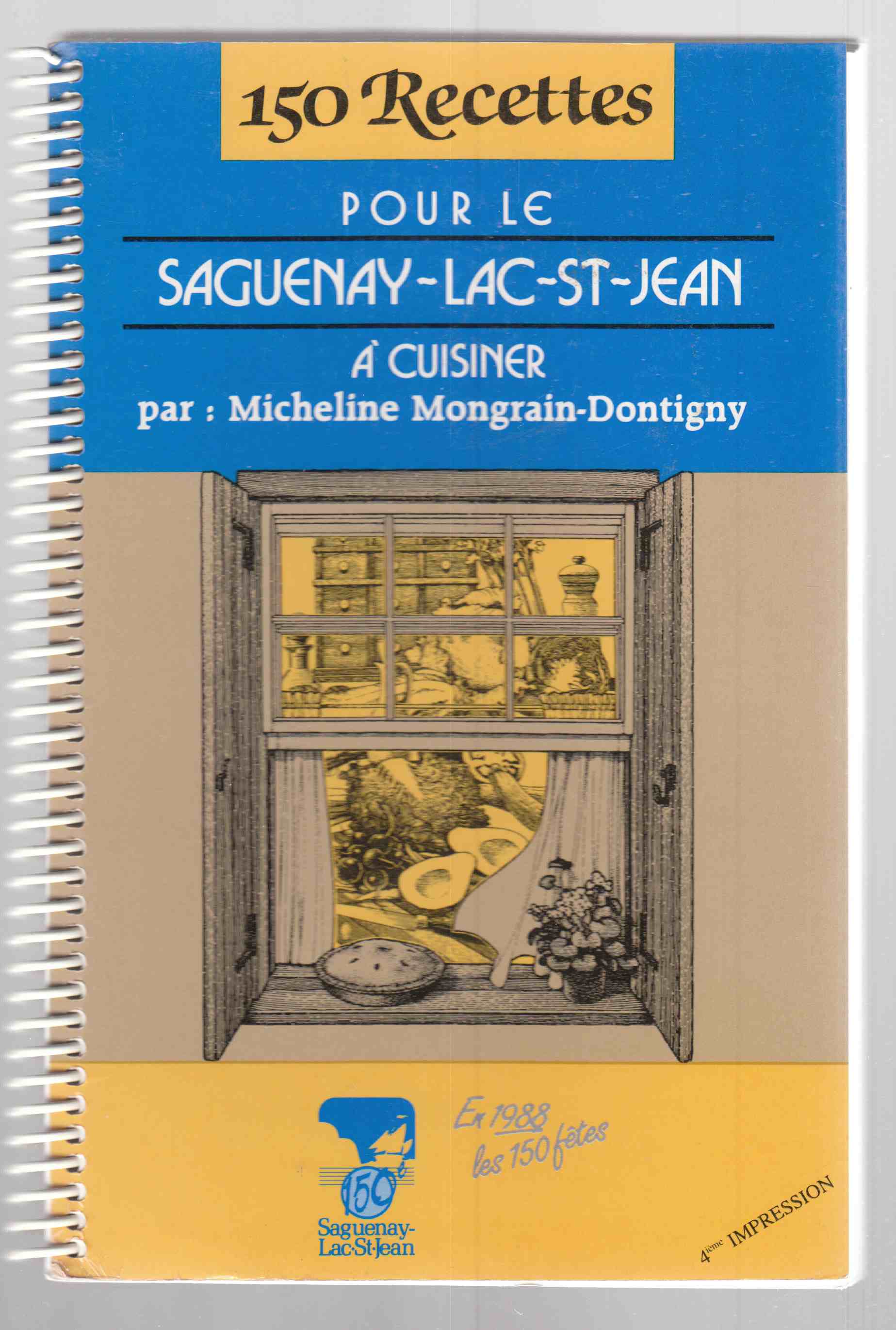 150 Recettes pour le Saguenay-Lac-St-Jean Image for 150 Recettes pour le Saguenay-Lac-St-Jean
