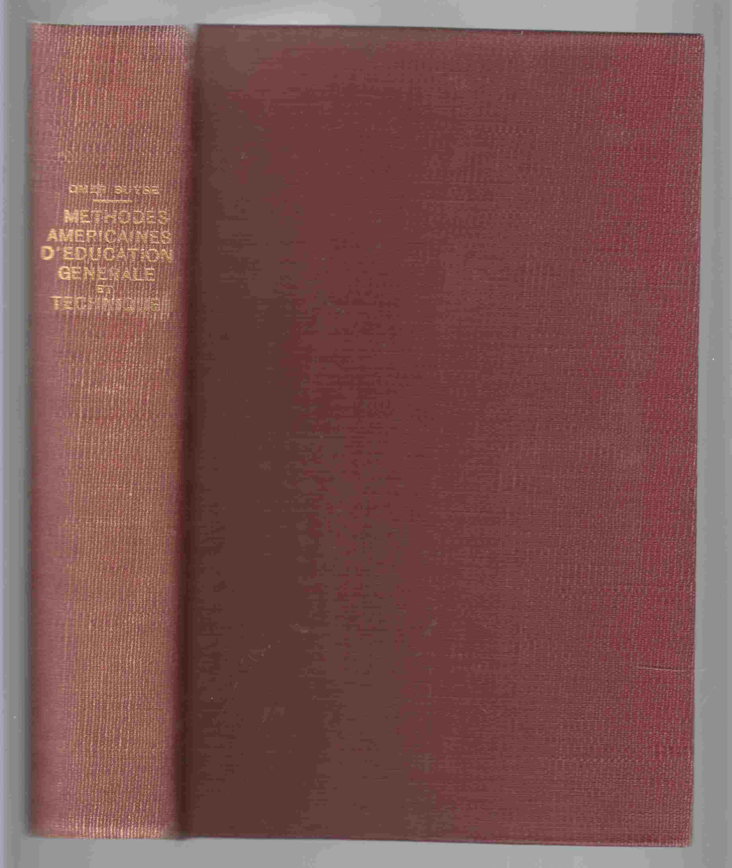 Methodes Americaines D'Education Generale Et Technique Image for Methodes Americaines D'Education Generale Et Technique