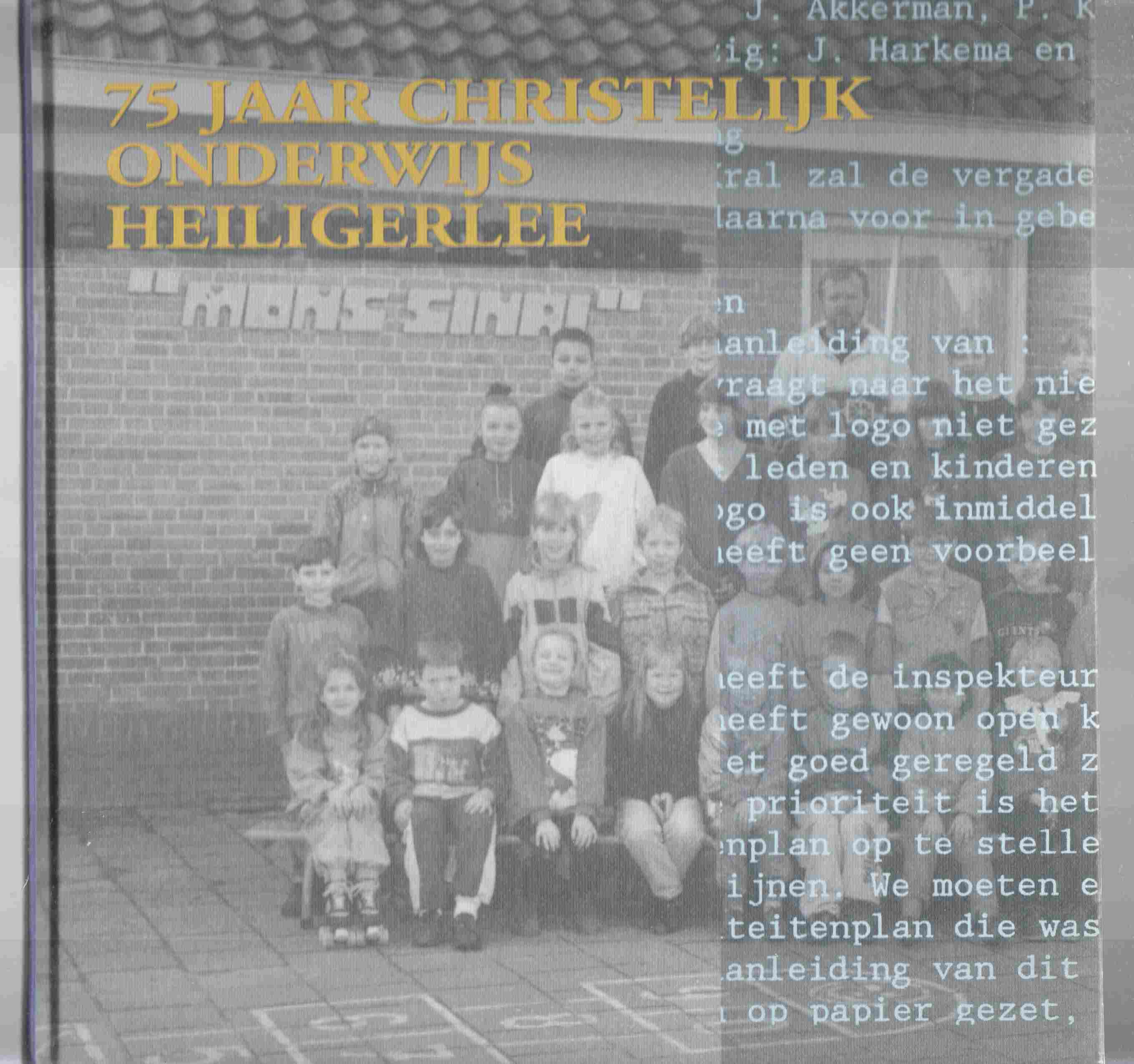Image for 75 Jaar Christelijk Onderwijs Heiligerlee