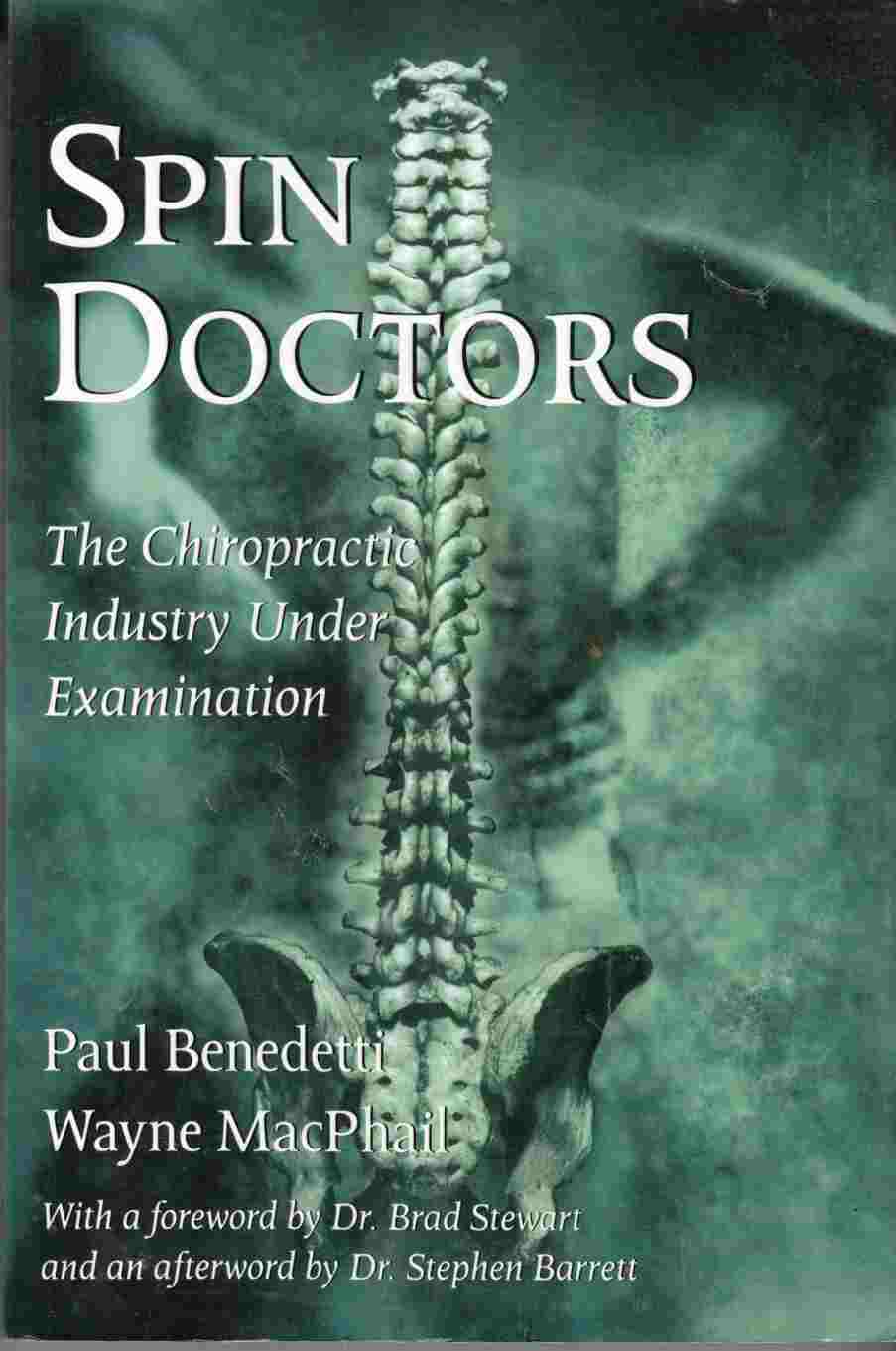 Spin Doctors: The Chiropractic Industry under Examination Image for Spin Doctors: The Chiropractic Industry under Examination