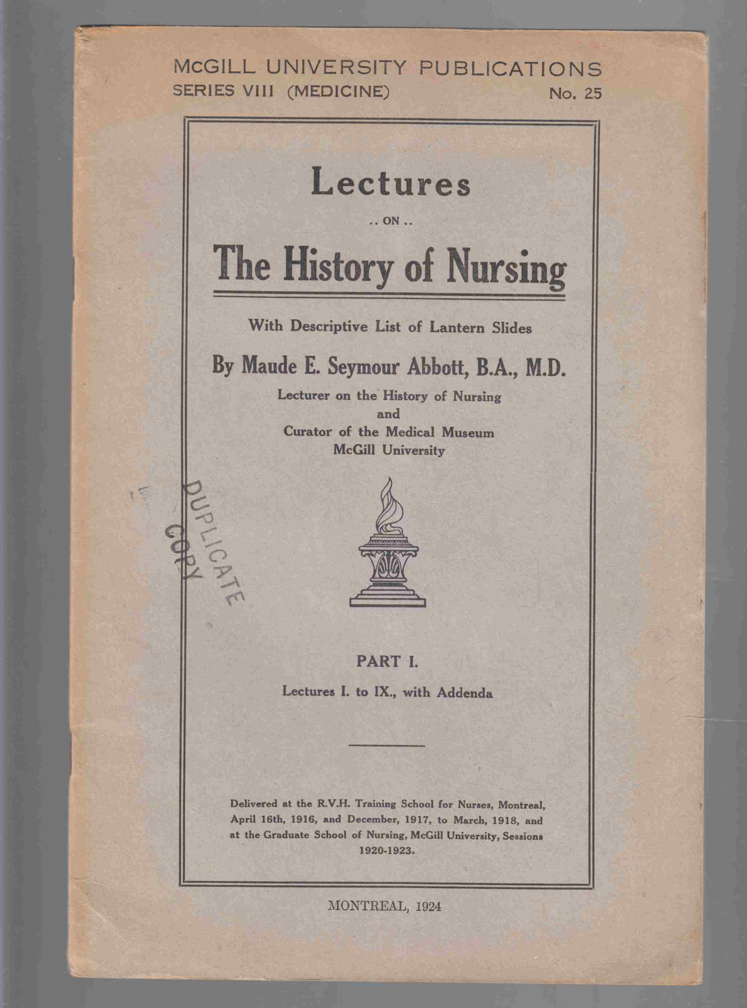 Lectures on the History of Nursing with a Descriptive List of Lantern Slides Lectures I. to IX. , with Addenda Image for Lectures on the History of Nursing with a Descriptive List of Lantern Slides Lectures I. to IX. , with Addenda