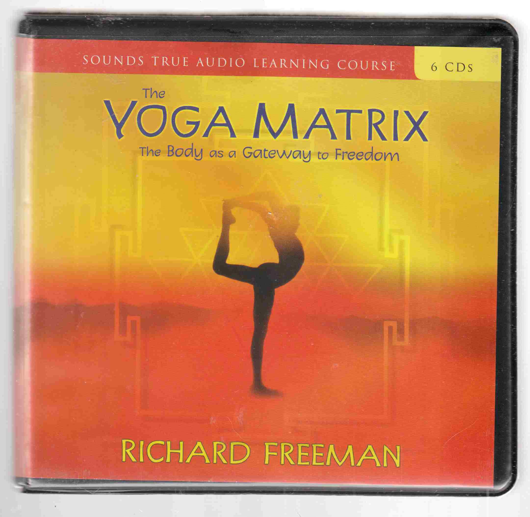 Image for The Yoga Matrix: the Body As a Gateway to Freedom