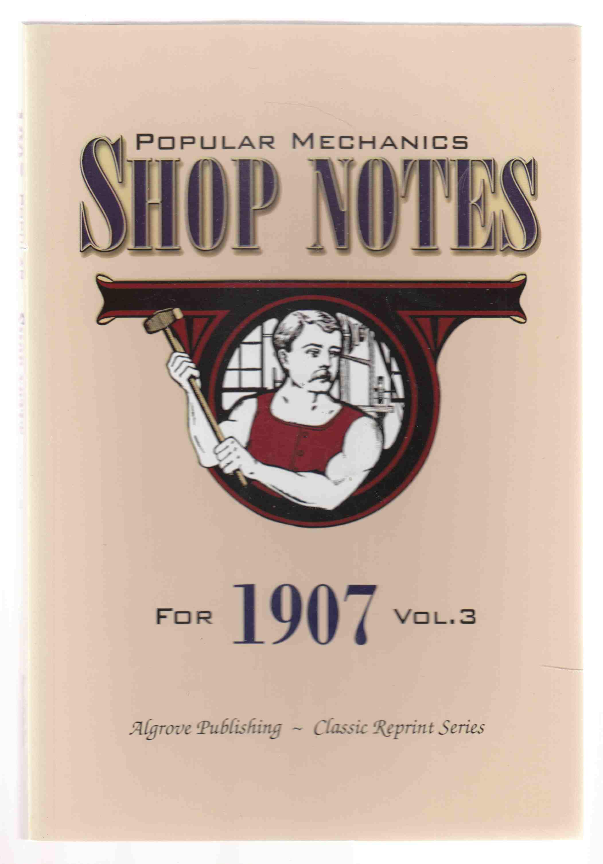 Image for Popular Mechanics Shop Notes for 1907 Vol. 3