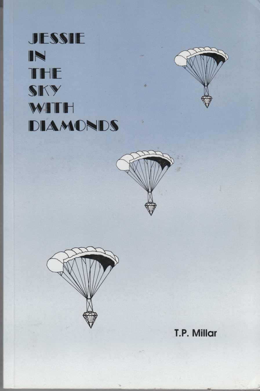 Image for Jessie in the Sky with Diamonds