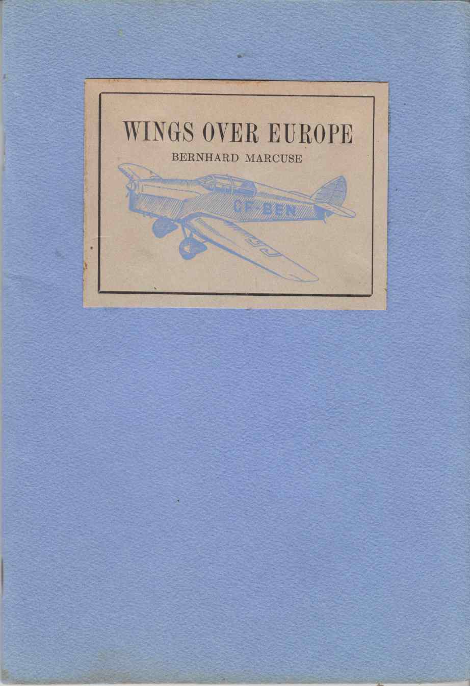 Image for Wings Over Europe: Eleven Countries in 19 Hours
