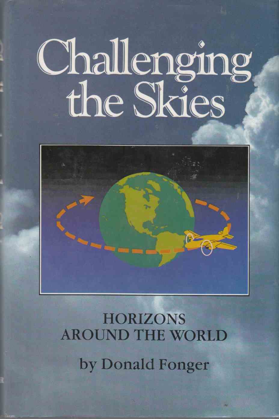 Image for Challenging the Skies Horizons around the World