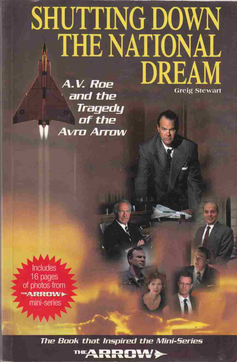 Image for Shutting Down the National Dream A. V. Roe and the Tragedy of the Avro Arrow