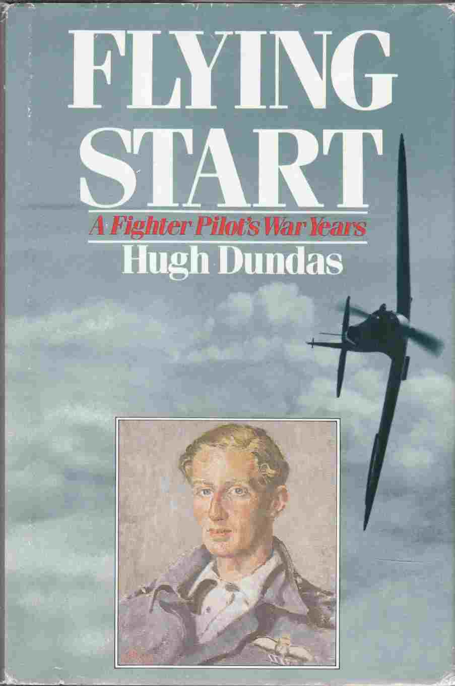 Image for Flying Start A Fighter Pilot's War Years