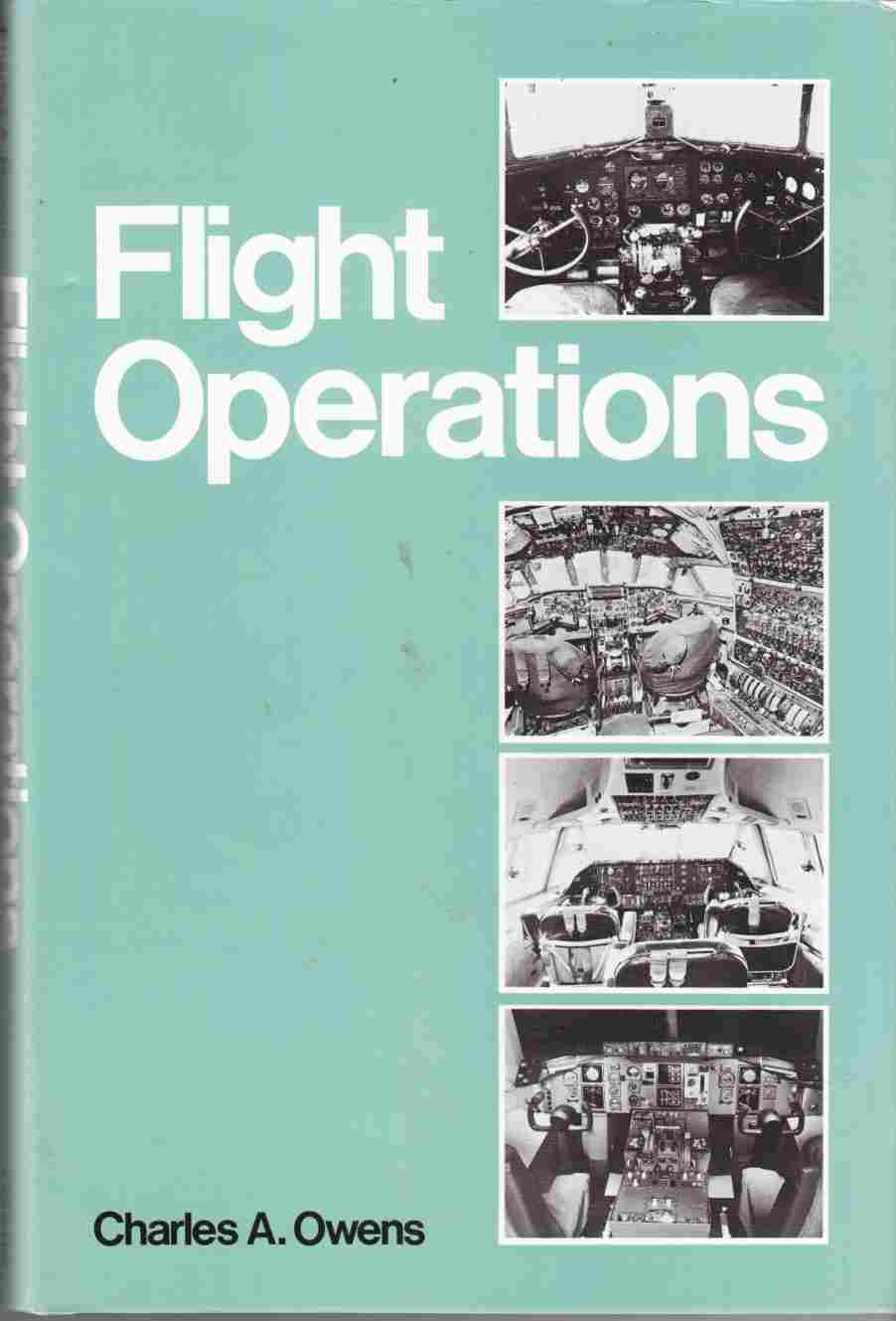 Image for Flight Operations A Study of Flight Deck Management