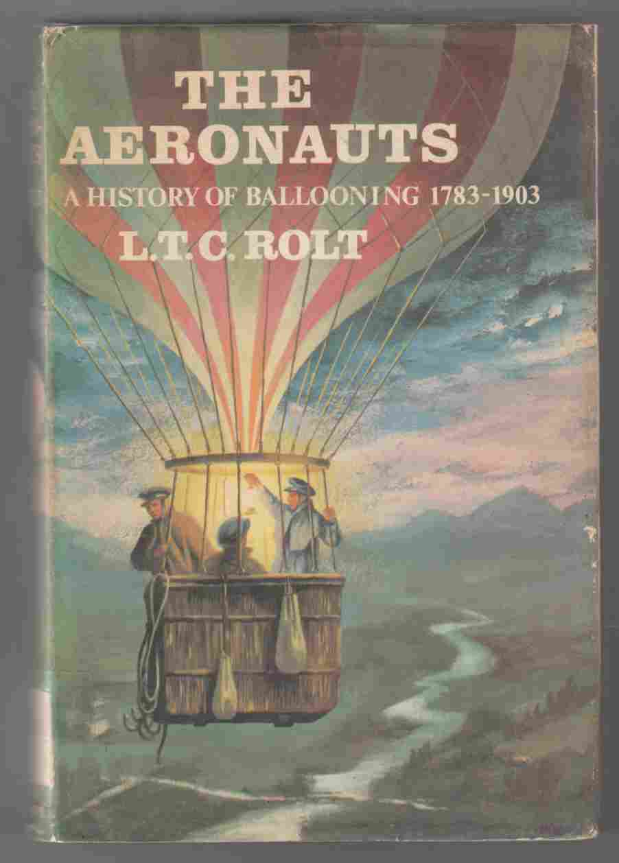 Image for The Aeronauts A History of Ballooning 1783-1903
