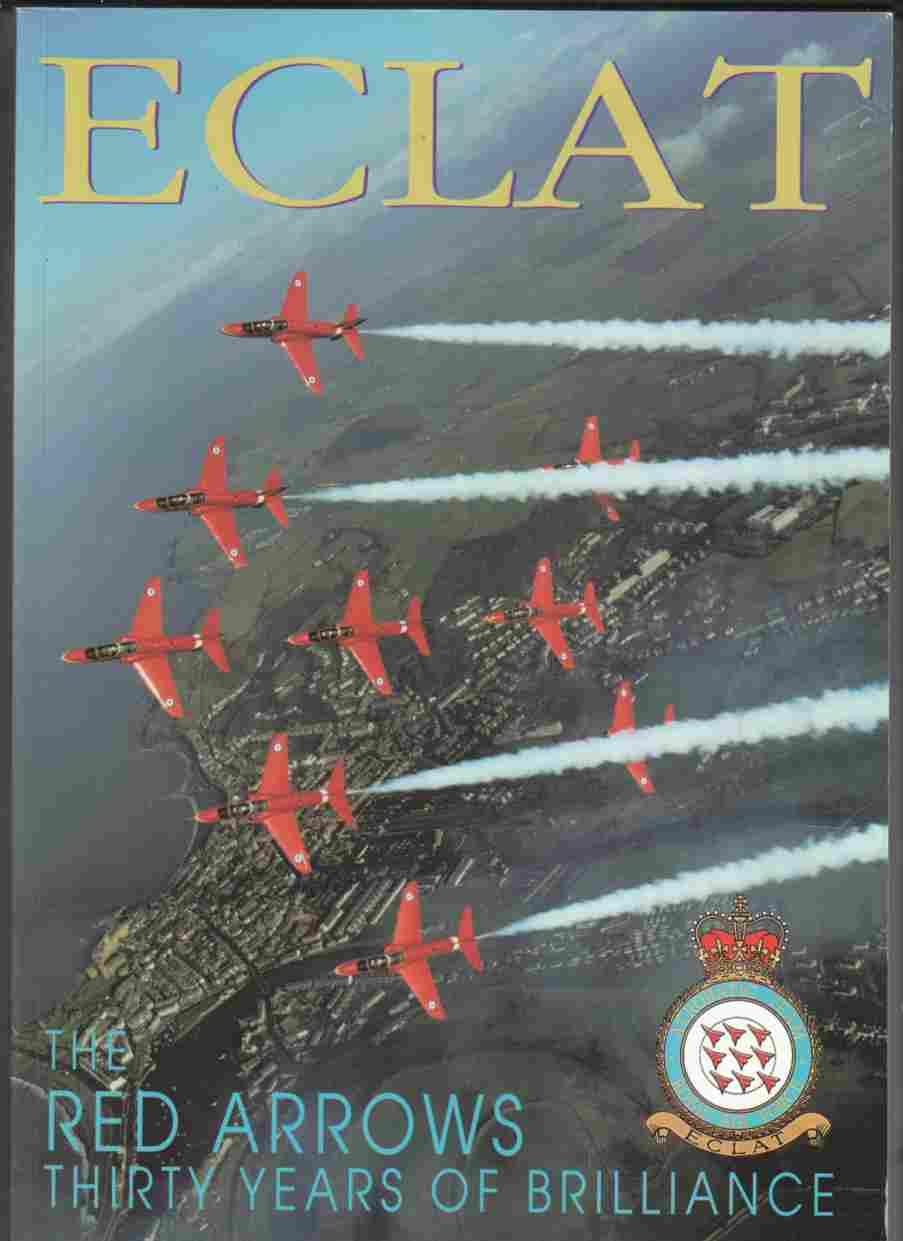 Image for Eclat The Red Arrows Thirty Years of Brilliance