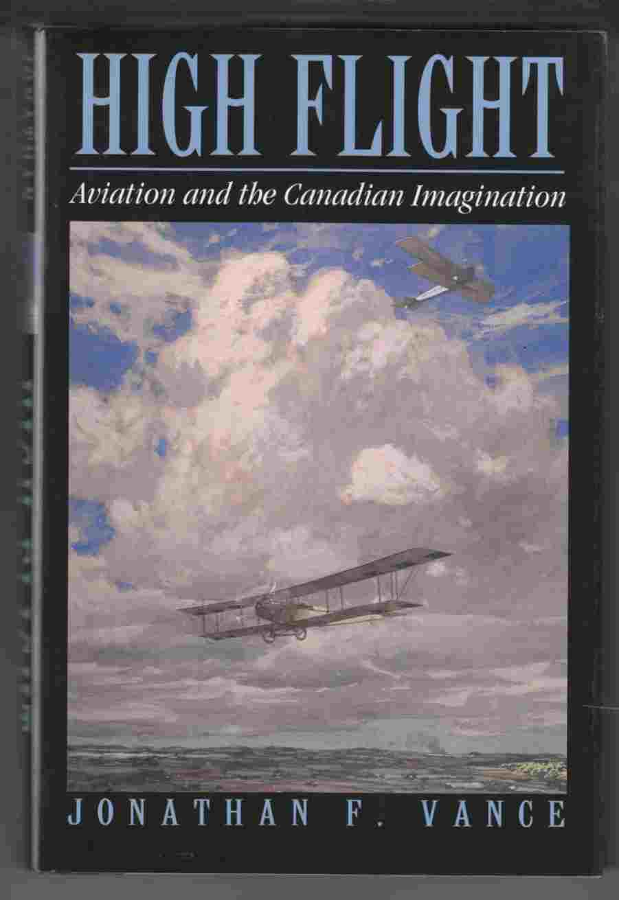 Image for High Flight Aviation and the Canadian Imagination