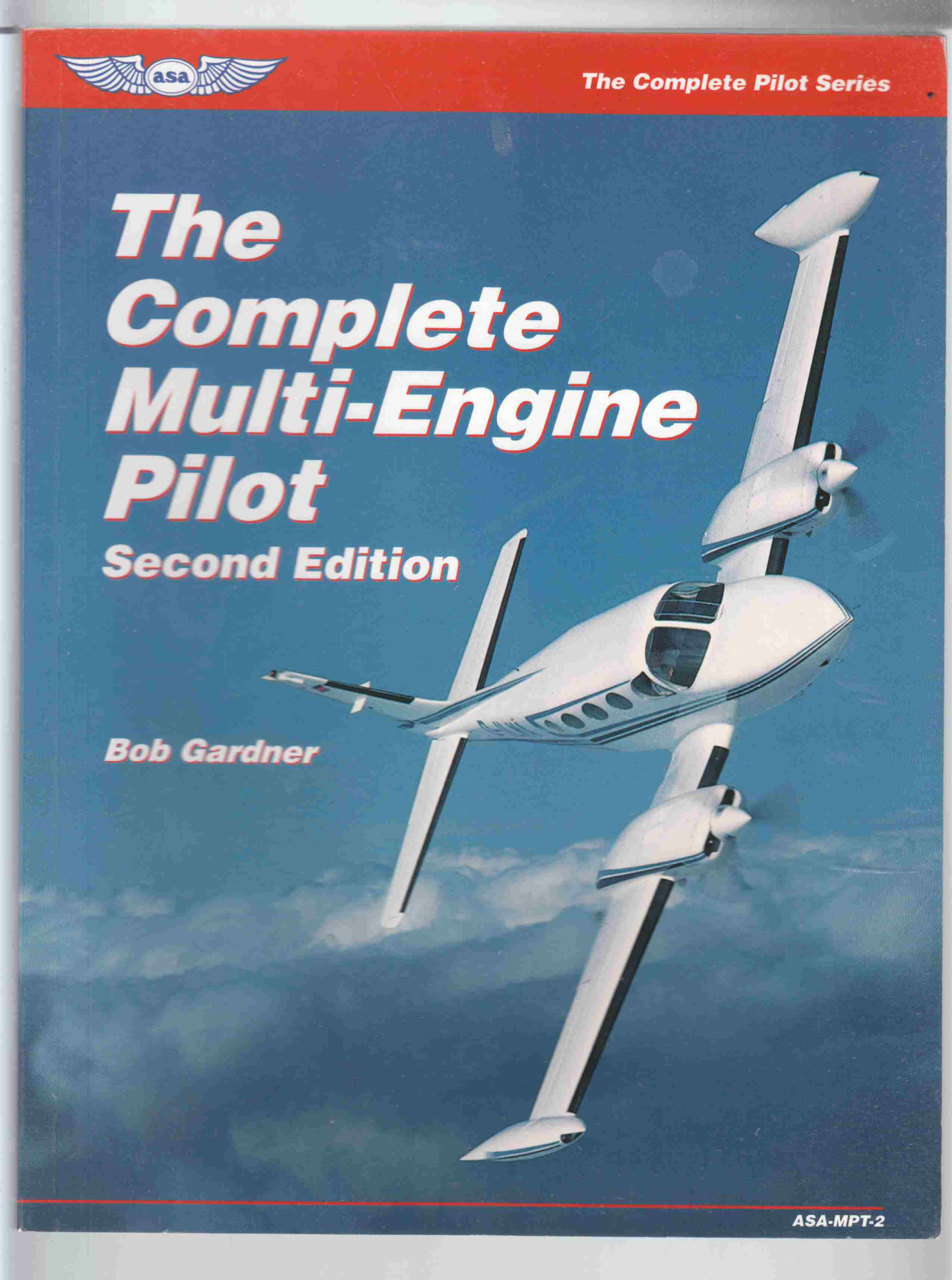 Image for The Complete Multi-Engine Pilot Second Edition