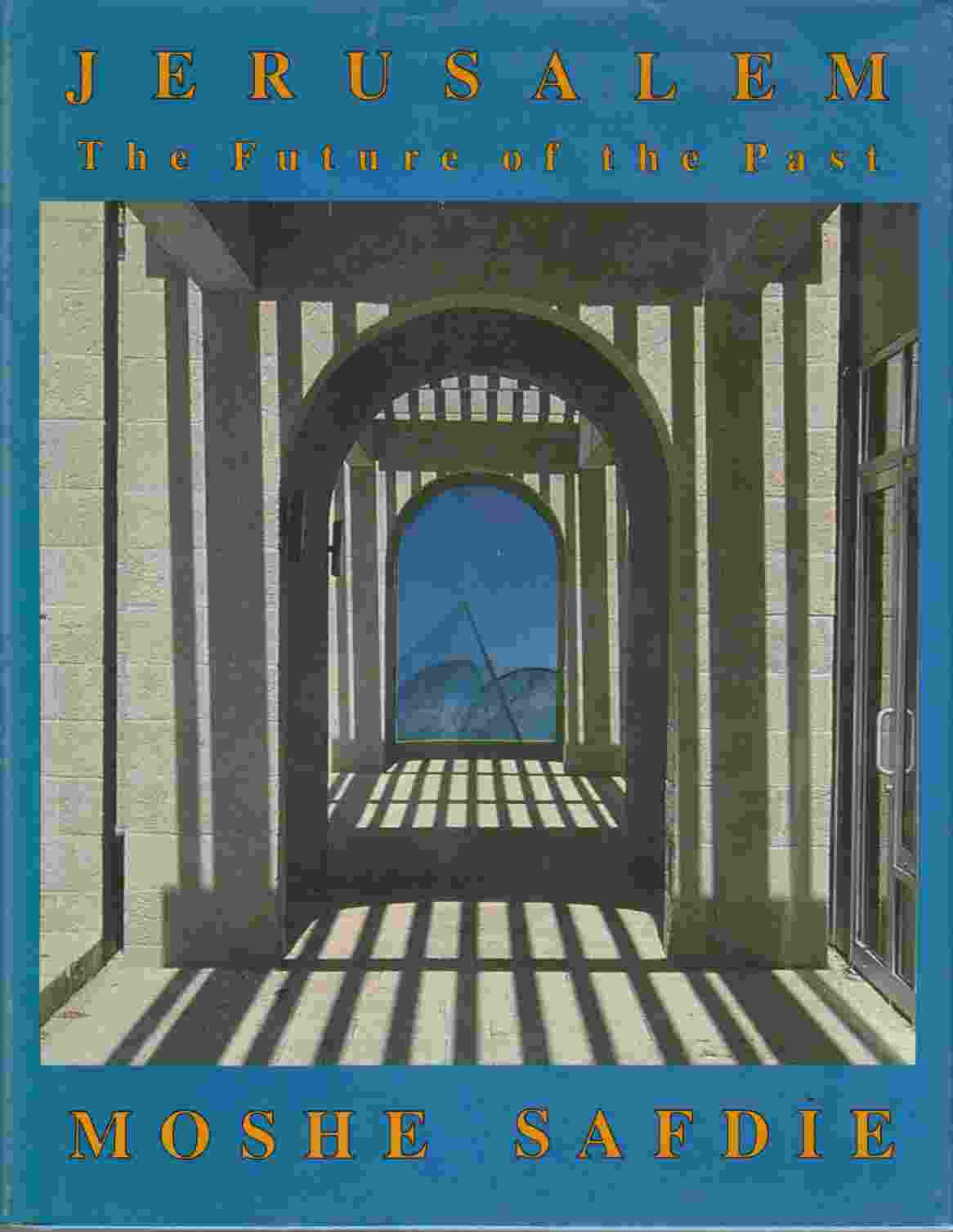 Image for Jerusalem : The Future of the Past