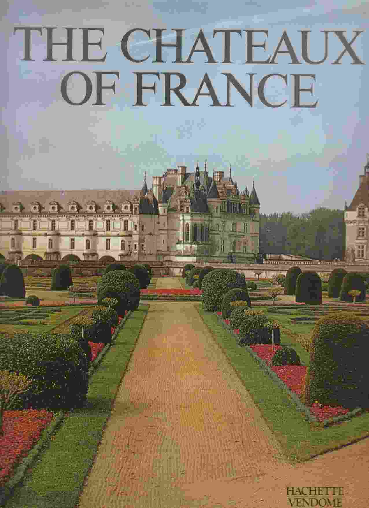 Image for The Chateaux of France