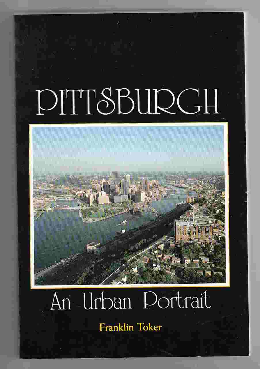 Image for Pittsburgh: an Urban Portrait