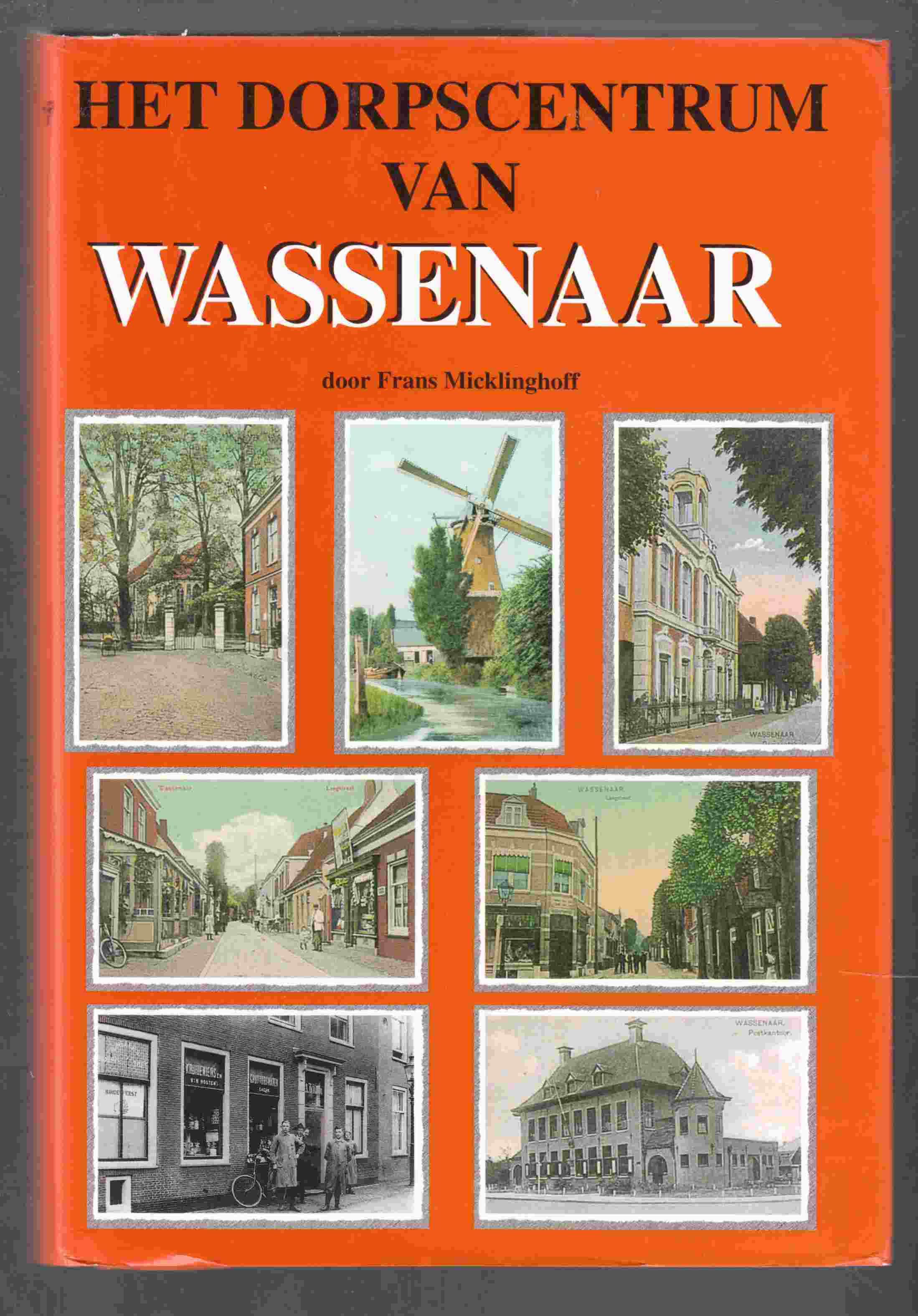 Image for Het Dorpscentrum Van Wassenaar