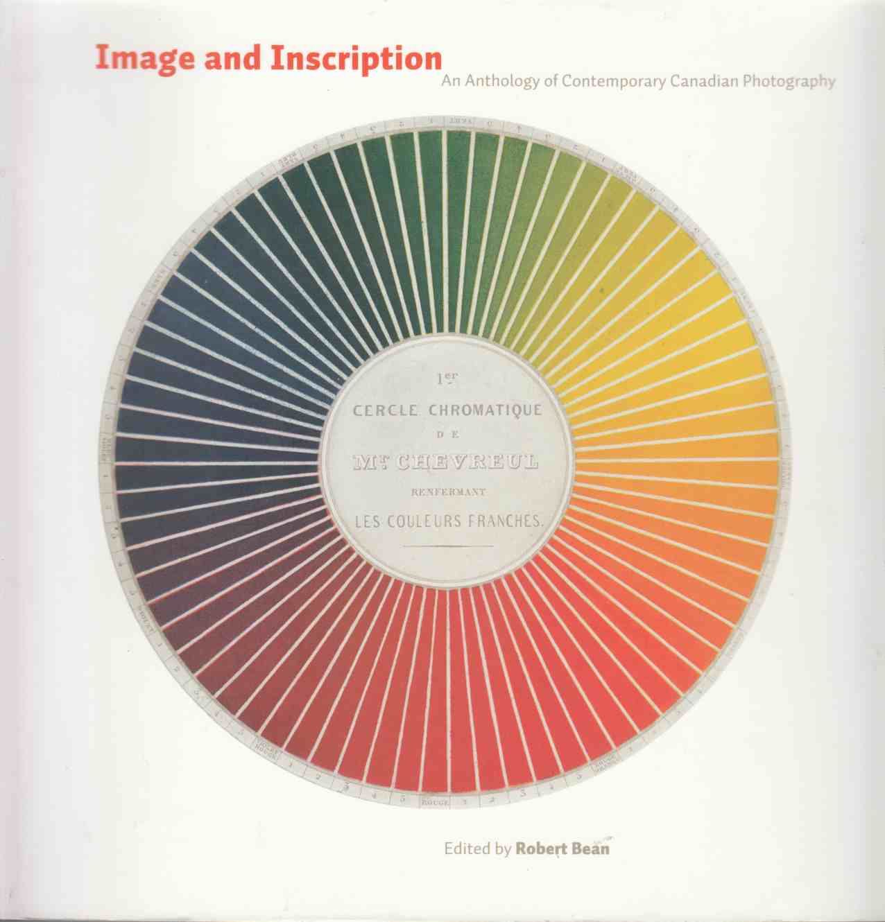 Image for Image and Inscription An Anthology of Contemporary Canadian Photography