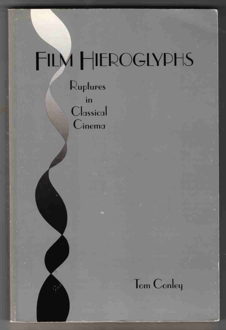Image for Film Hieroglyphics Ruptures in Classical Cinema