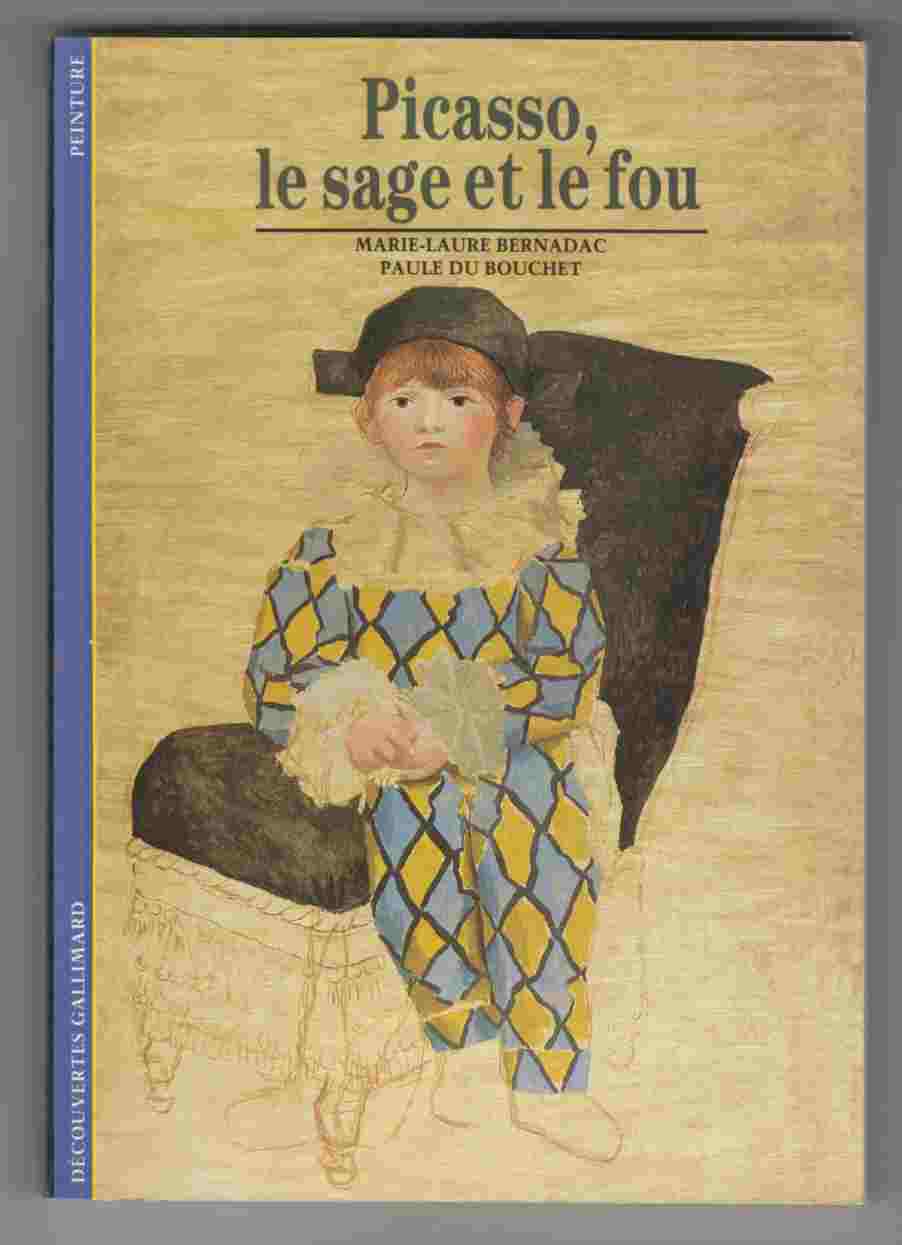 Image for Picasso, Le Sage Et Le Fou