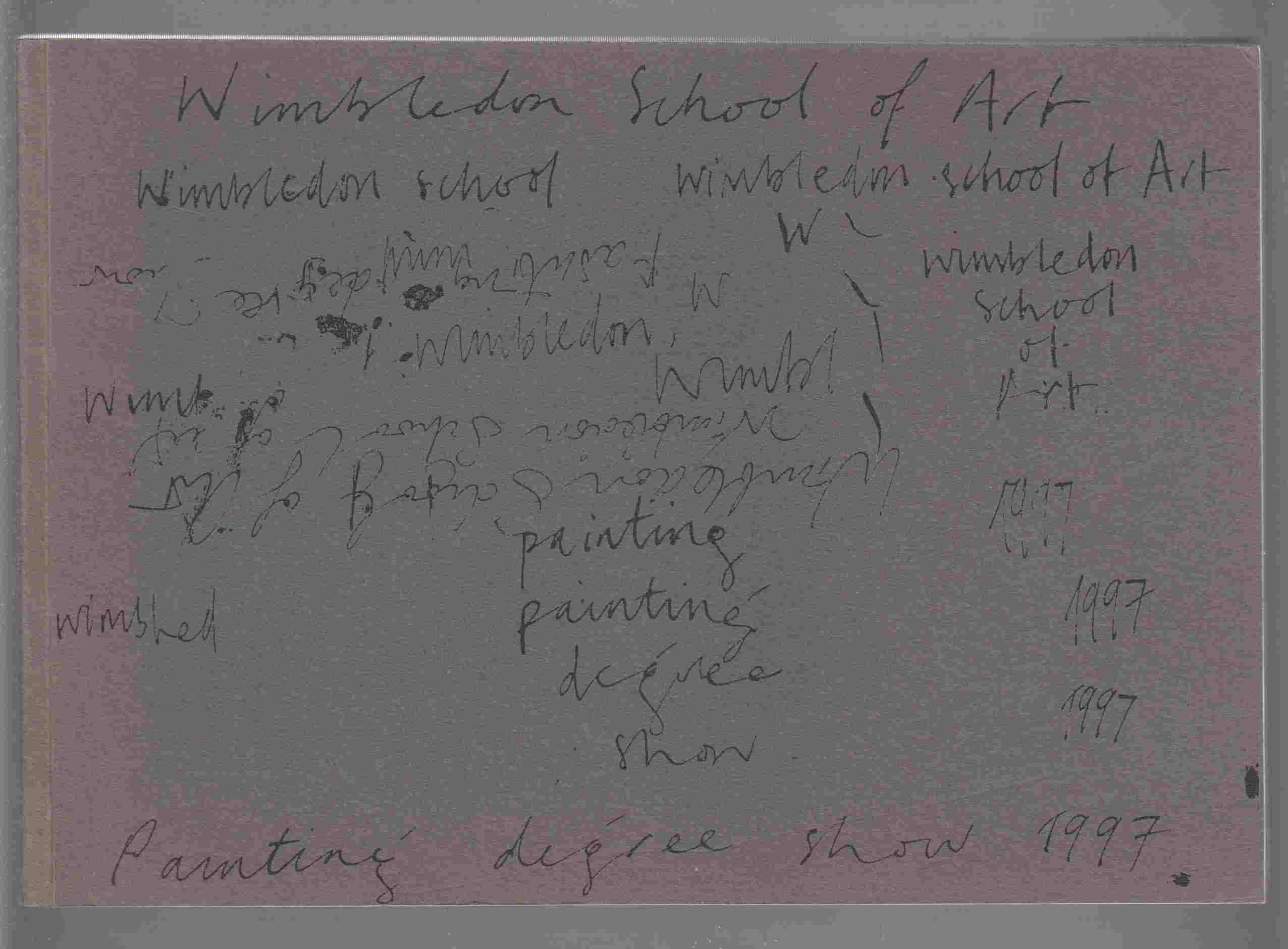 Image for Wimbledon School of Art BA (Hons) Fine Art Painting Degree Show 1997