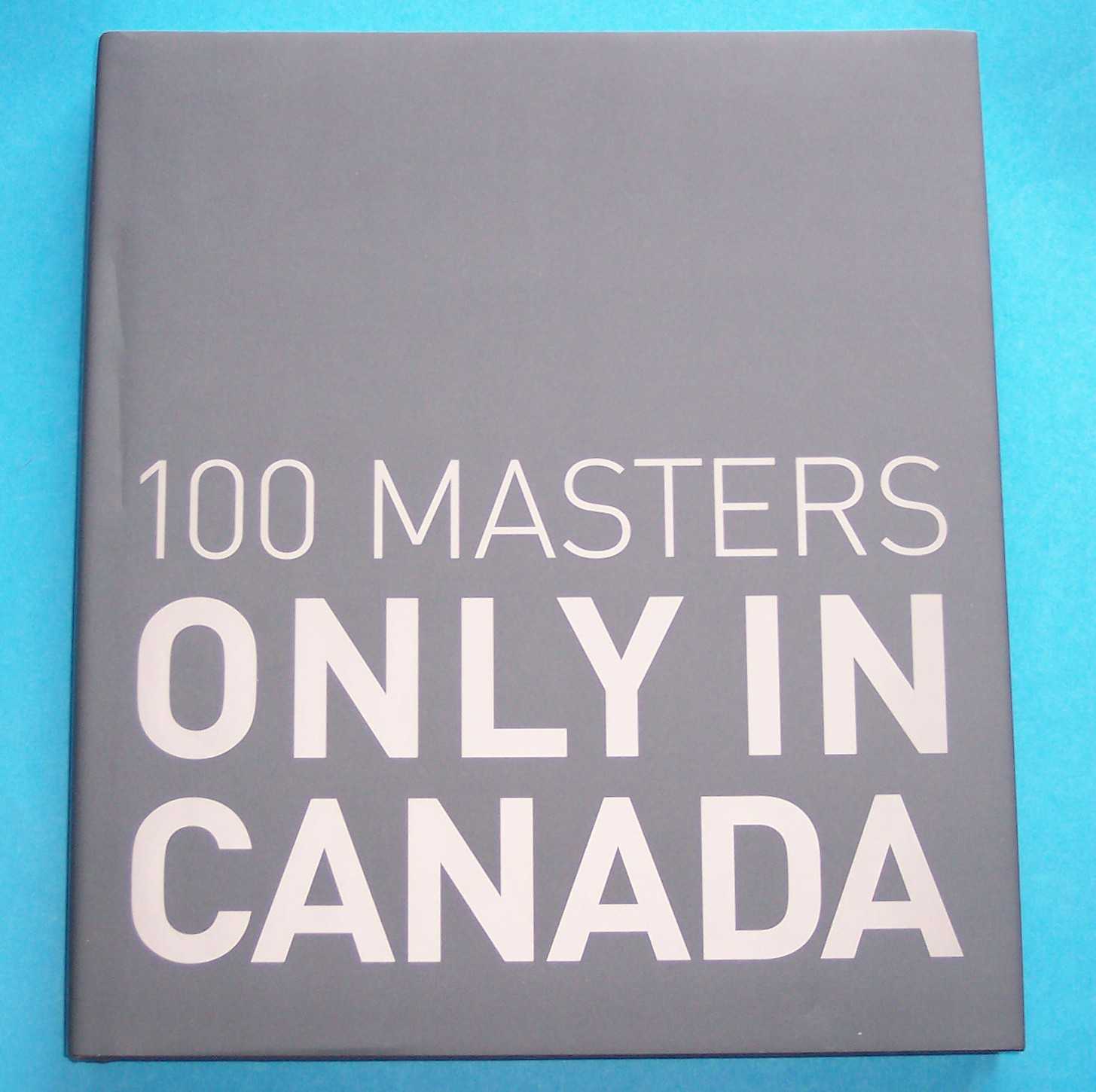 Image for 100 Masters Only in Canada