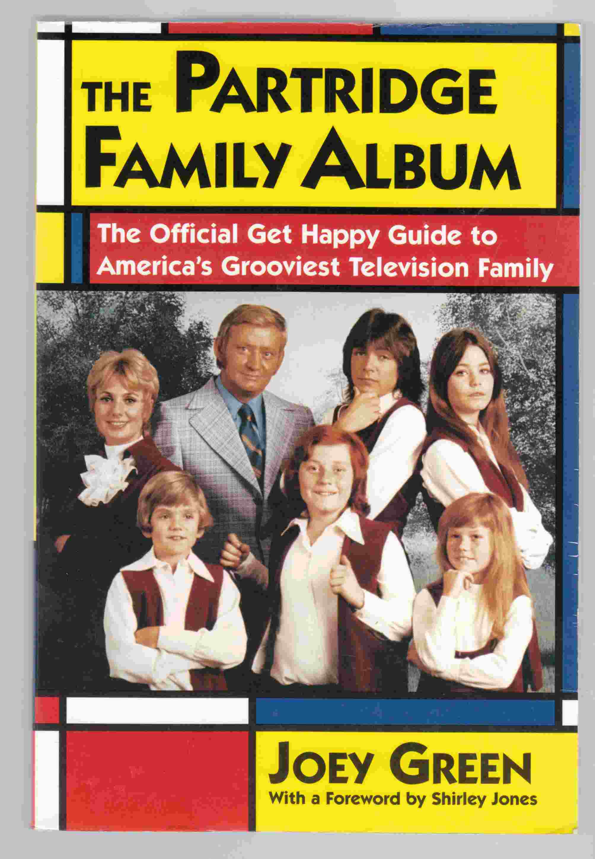 Image for The Partridge Family Album The Official Get Happy Guide to America's Grooviest Television Family