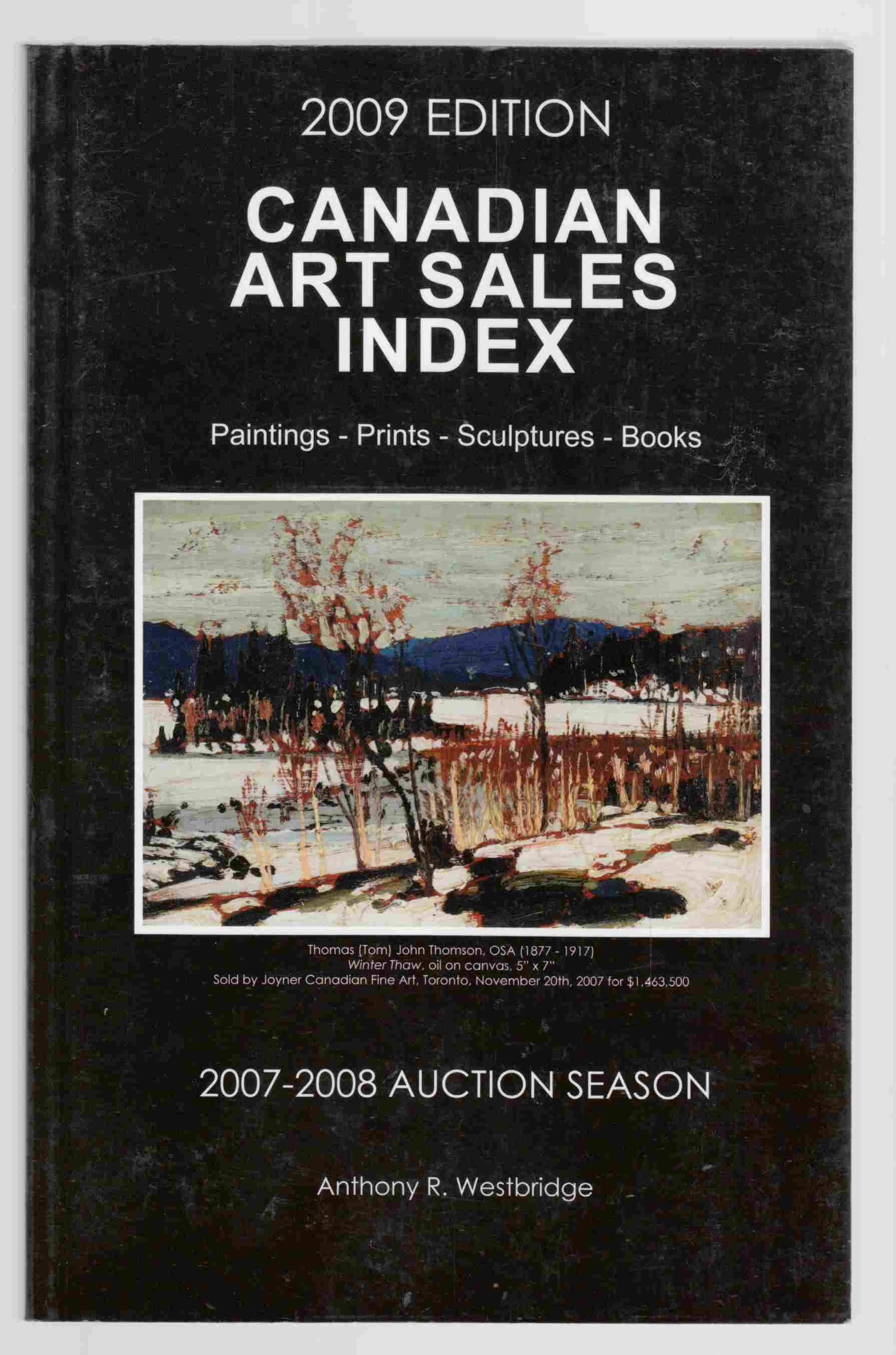Image for Canadian Art Sales Index 2007 - 2008 2009 Edition