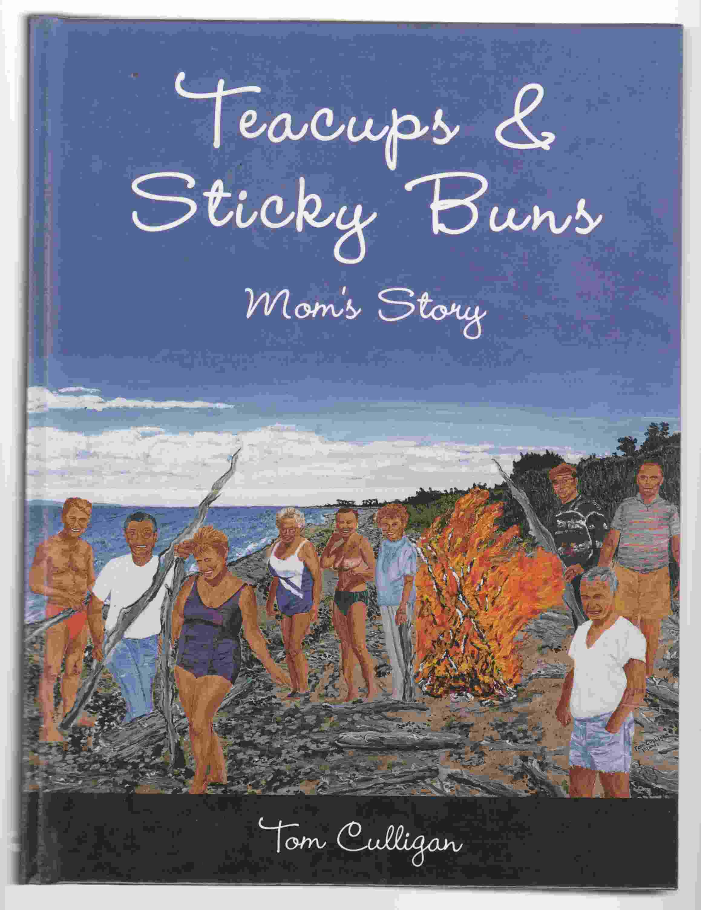 Image for Teacups and Sticky Buns Mom's Story