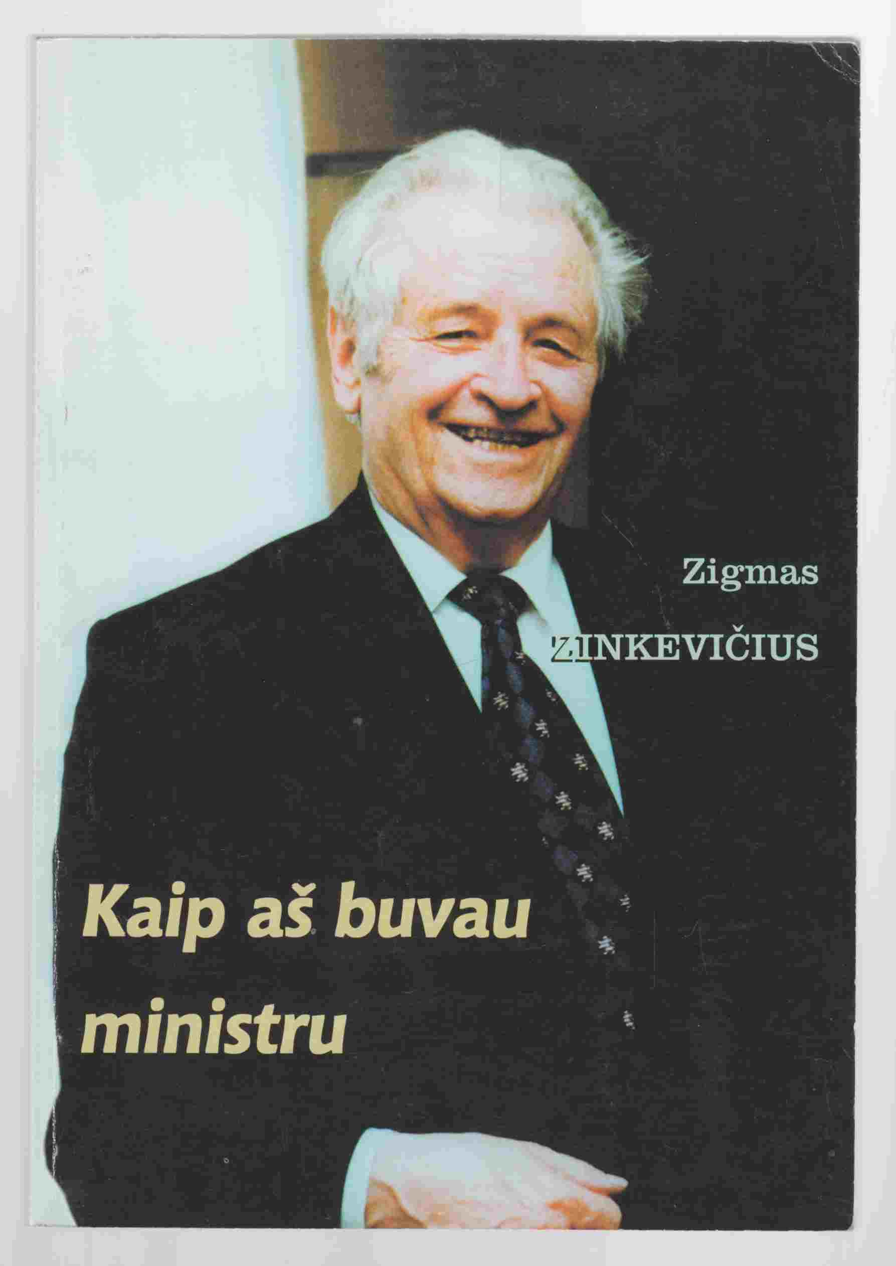 Image for Kaip As Buvau Ministru