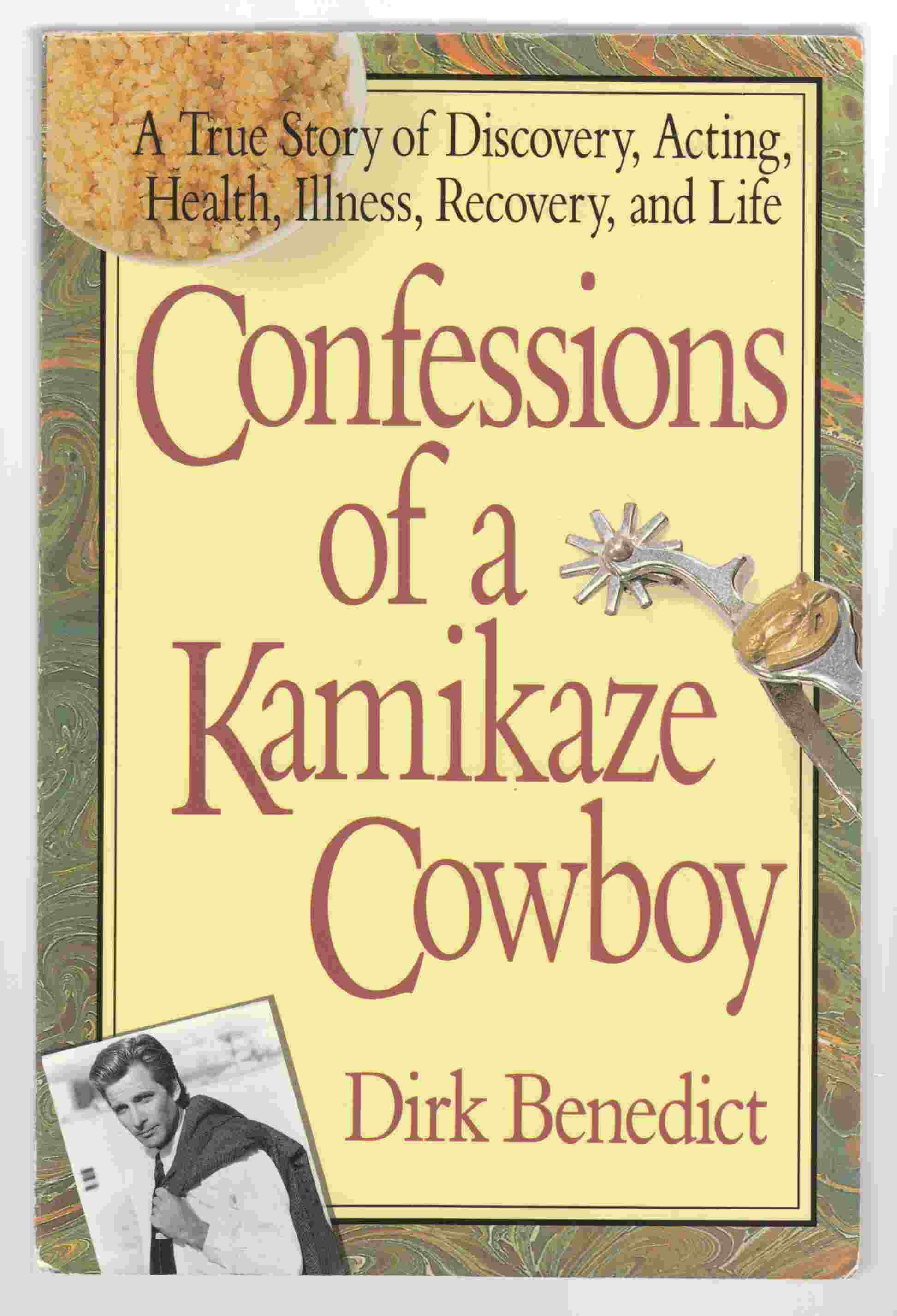 Image for Confessions of a Kamikaze Cowboy
