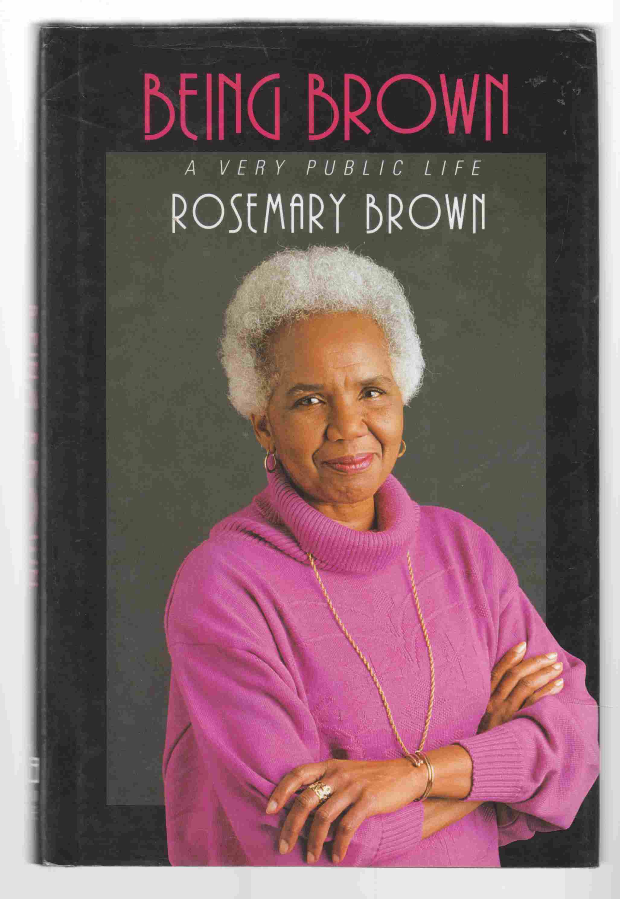 Image for Being Brown A Very Public Life