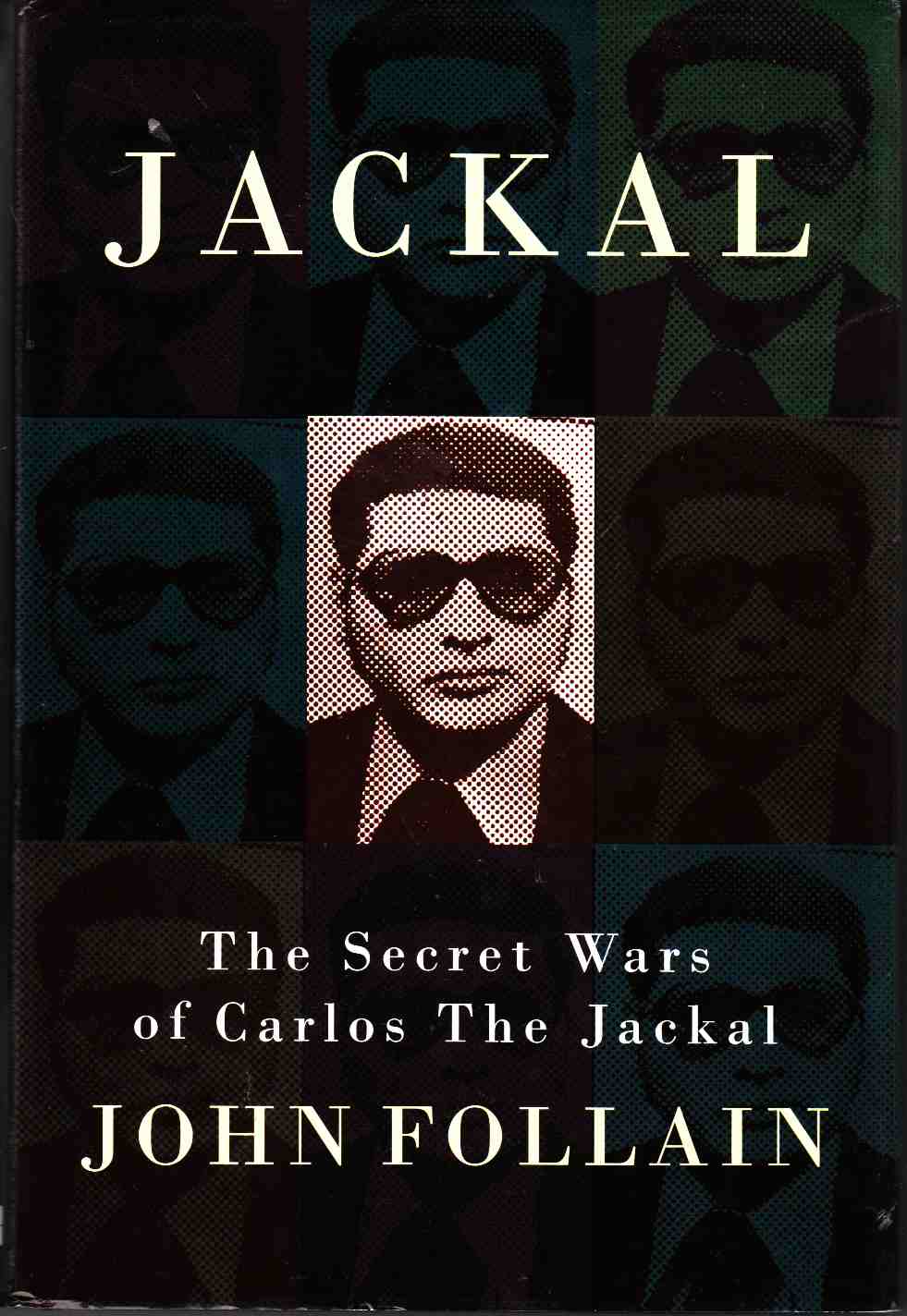 Image for Jackal The Secret Wars of Carlos the Jackal
