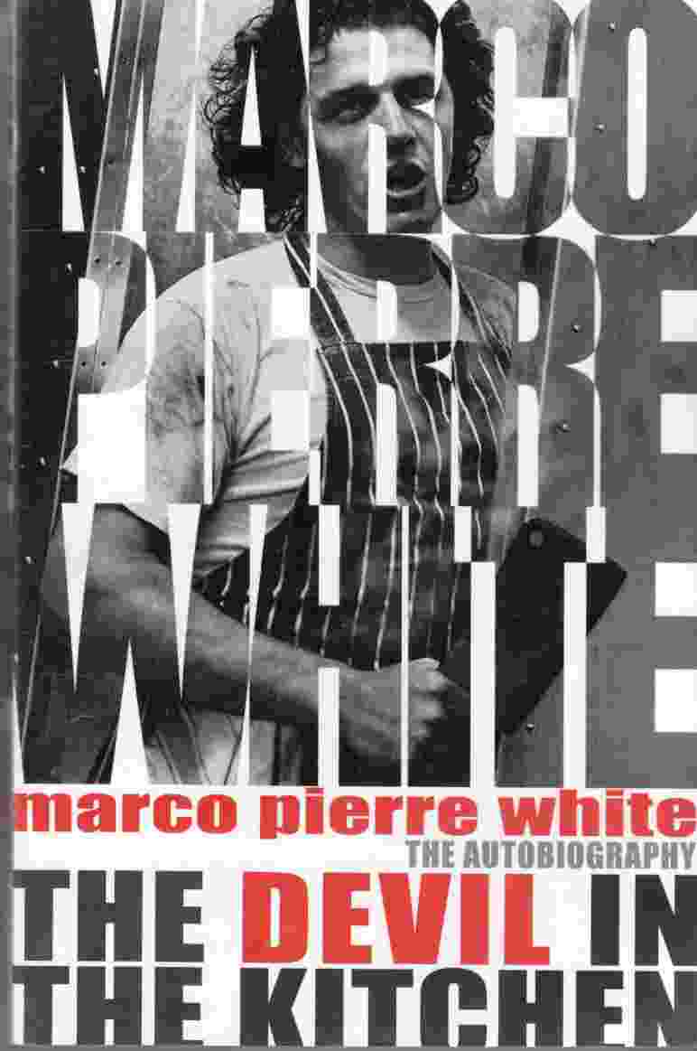 Image for The Devil in the Kitchen: The Autobiography