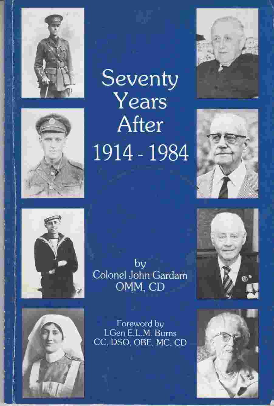 Image for Seventy Years After: 1914-1984