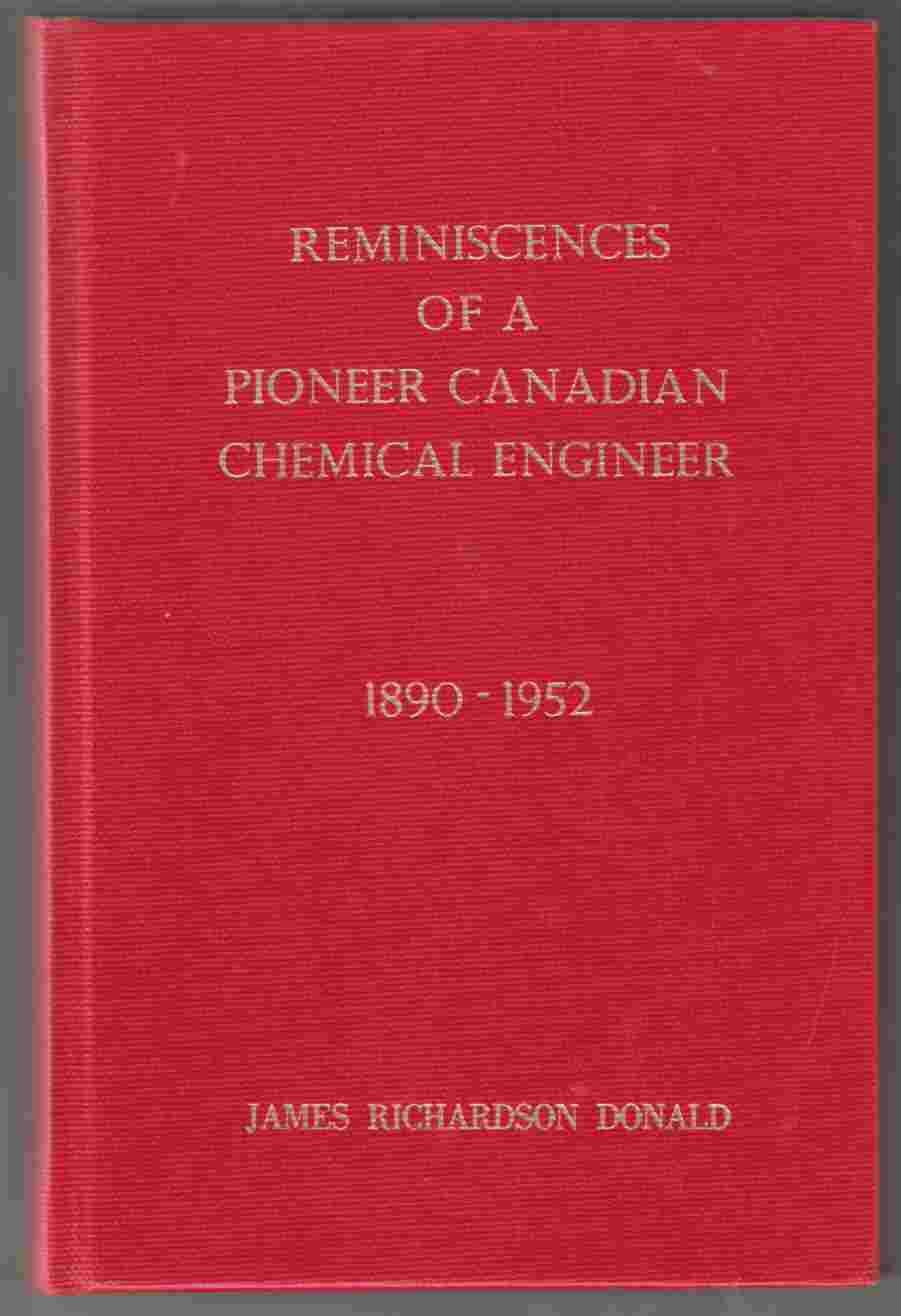 Image for Reminiscences of a Pioneer Canadian Chemical Engineer 1890 - 1952