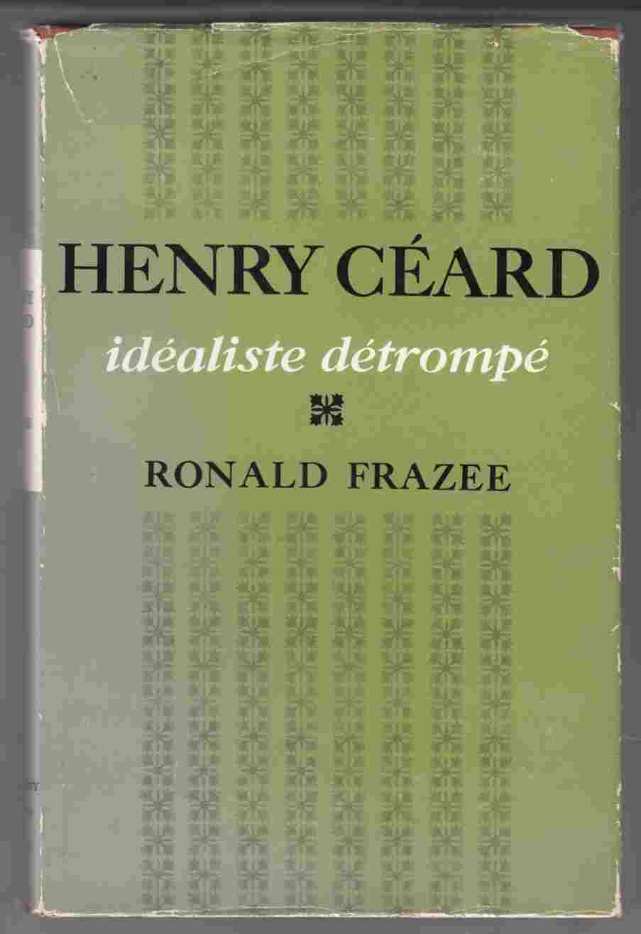 Image for Henry Ceard Idealiste Detrompe