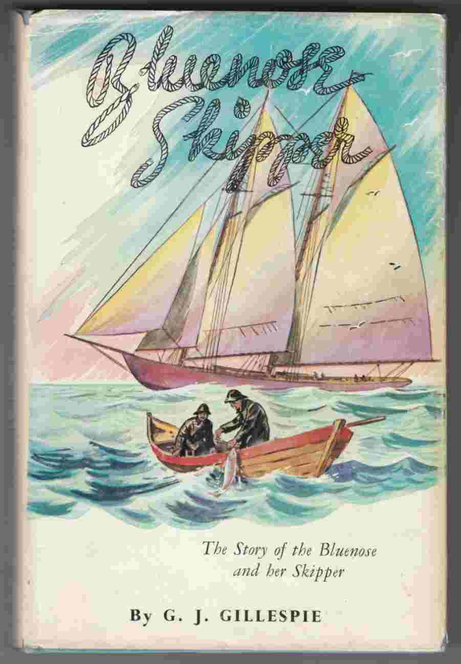 Image for Bluenose Skipper The Story of the Bluenose and Her Skipper
