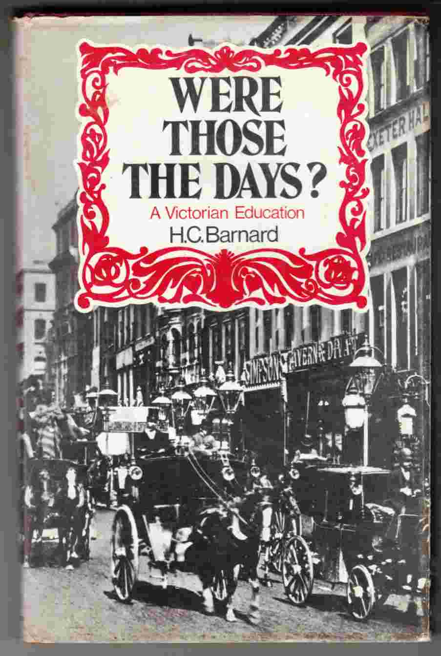 Image for Were Those the Days? A Victorian Education