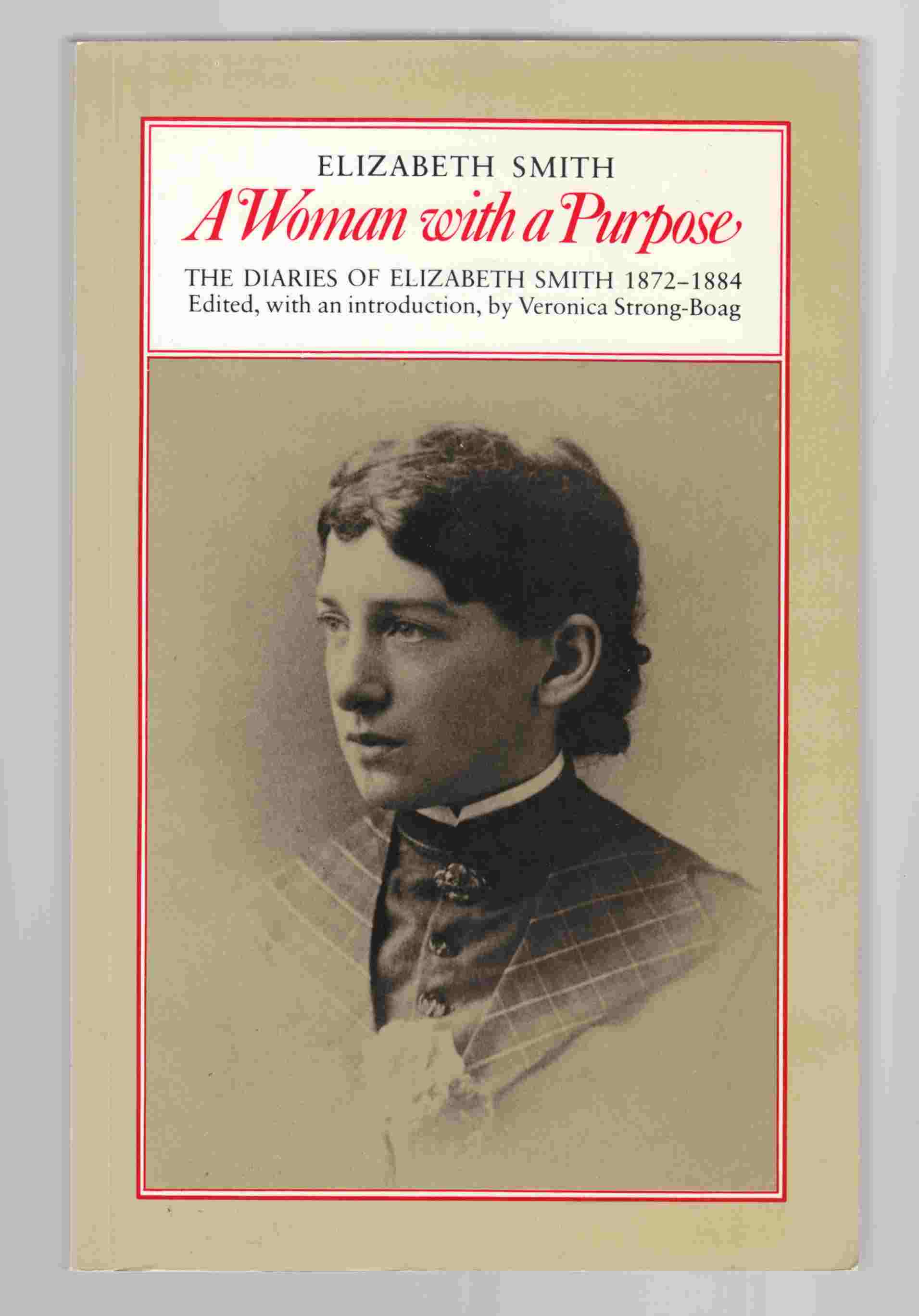 Image for 'A Woman with a Purpose' The Diaries of Elizabeth Smith 1872-1884