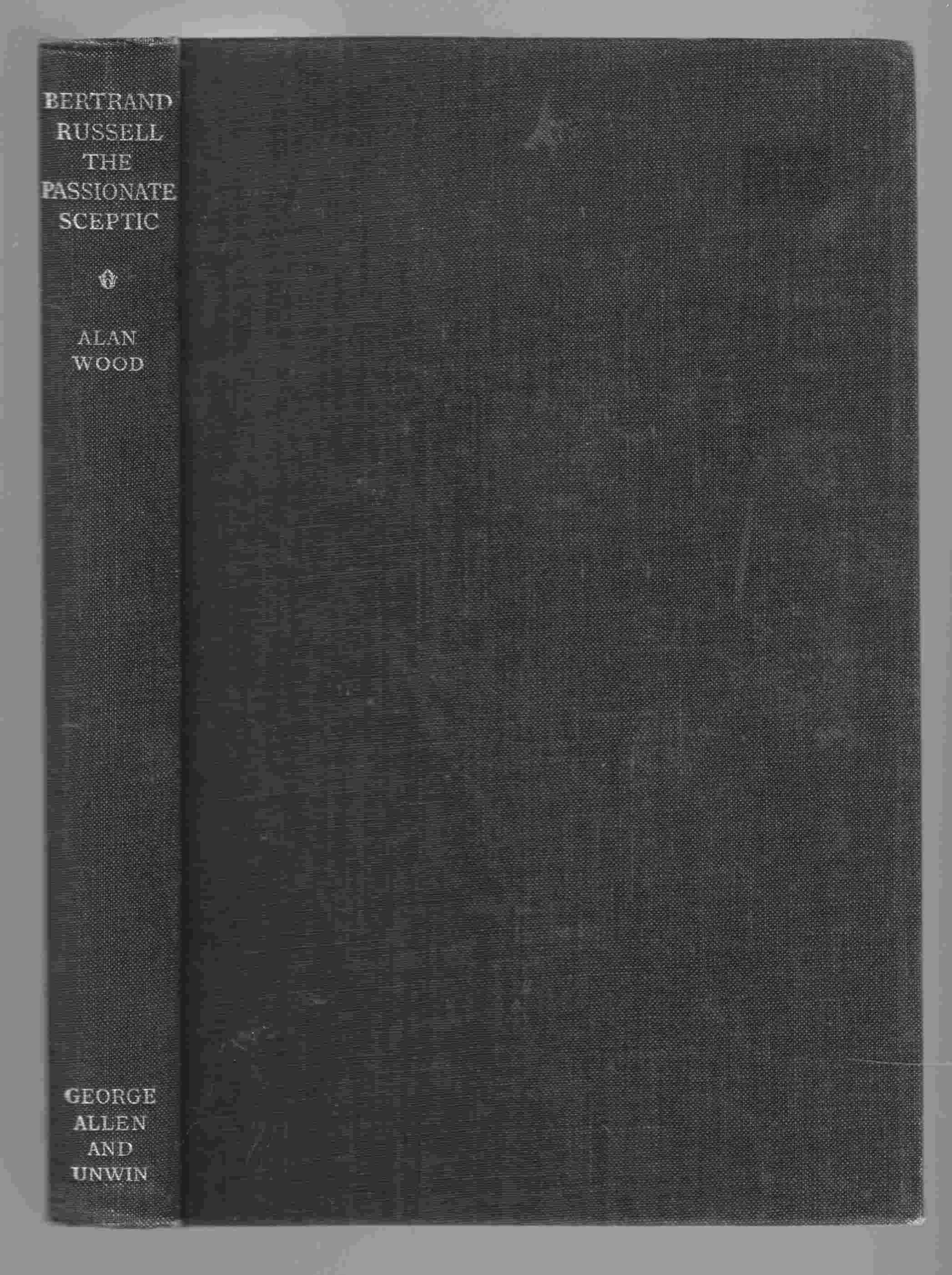 Image for Bertrand Russell The Passionate Sceptic