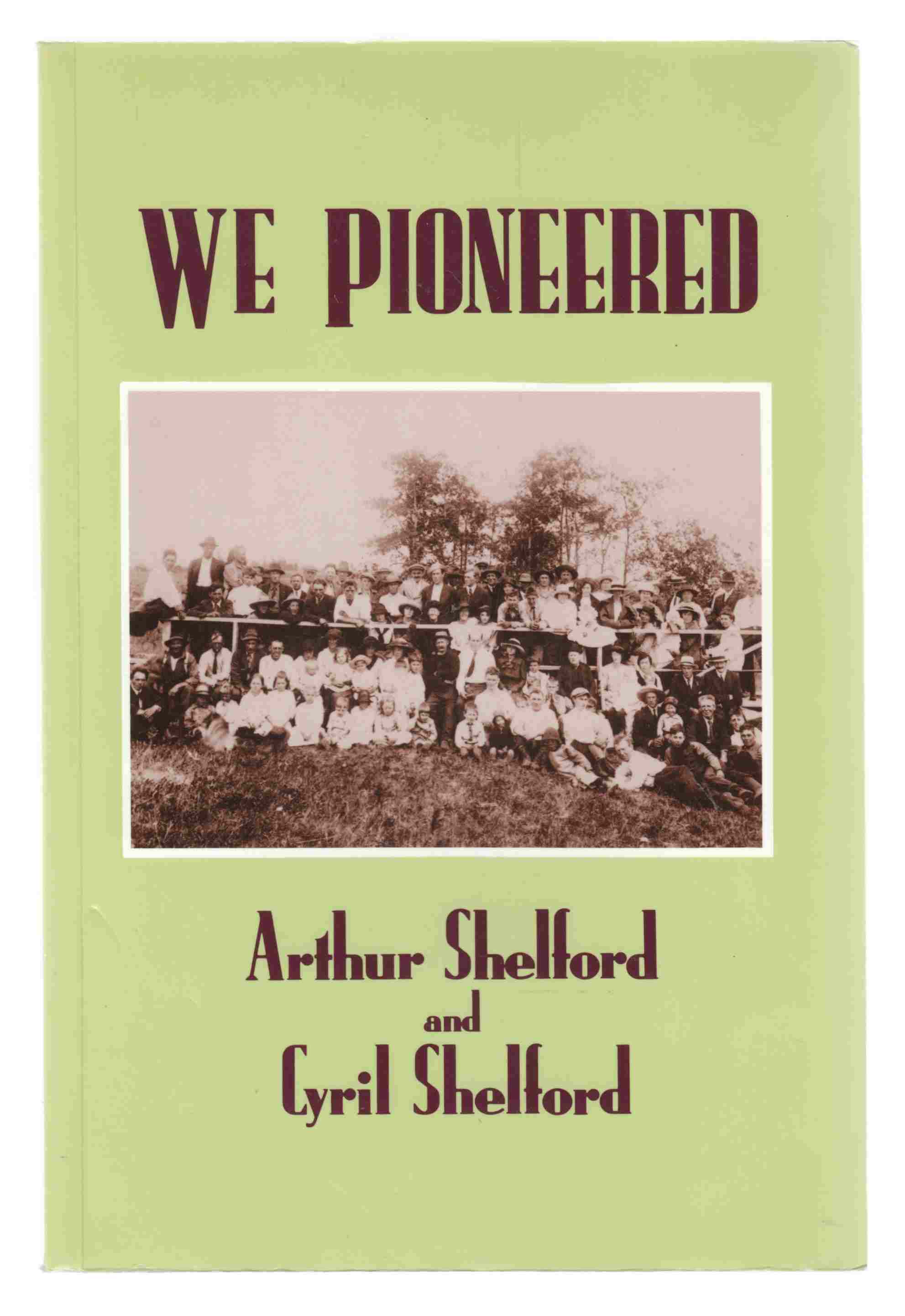 Image for We Pioneered