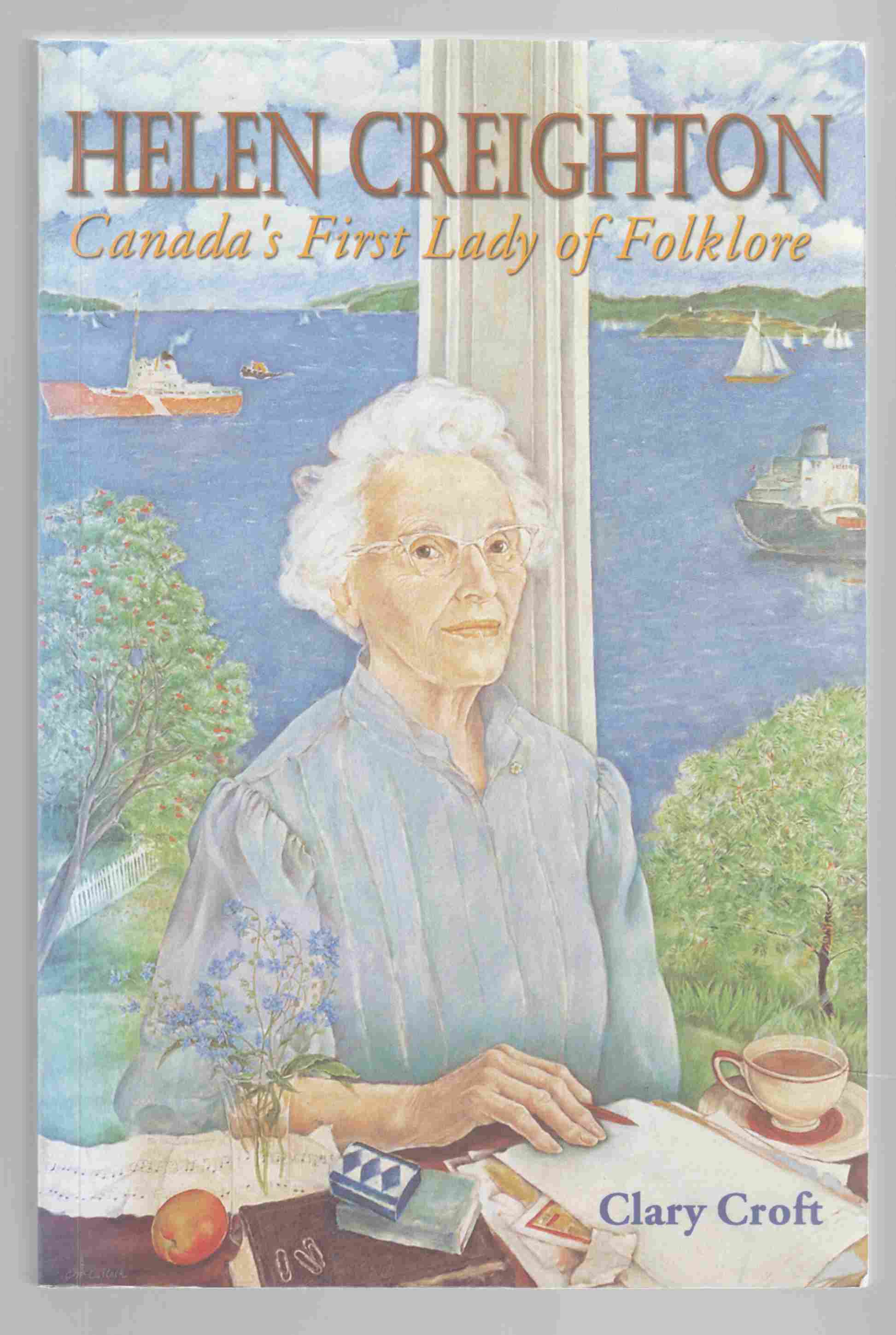 Image for Helen Creighton Canada`s First Lady of Folklore