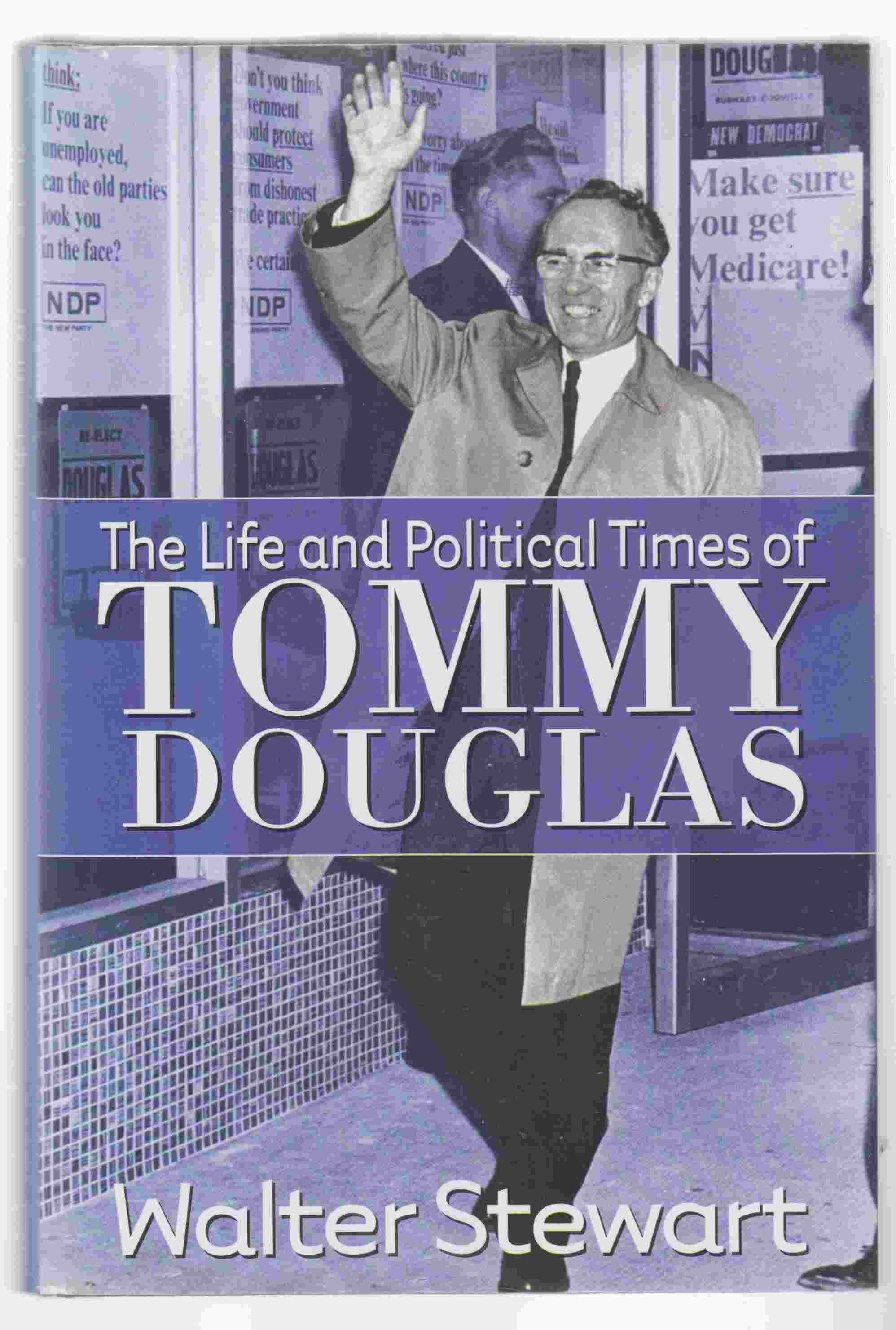 Image for The Life and Times of Tommy Douglas