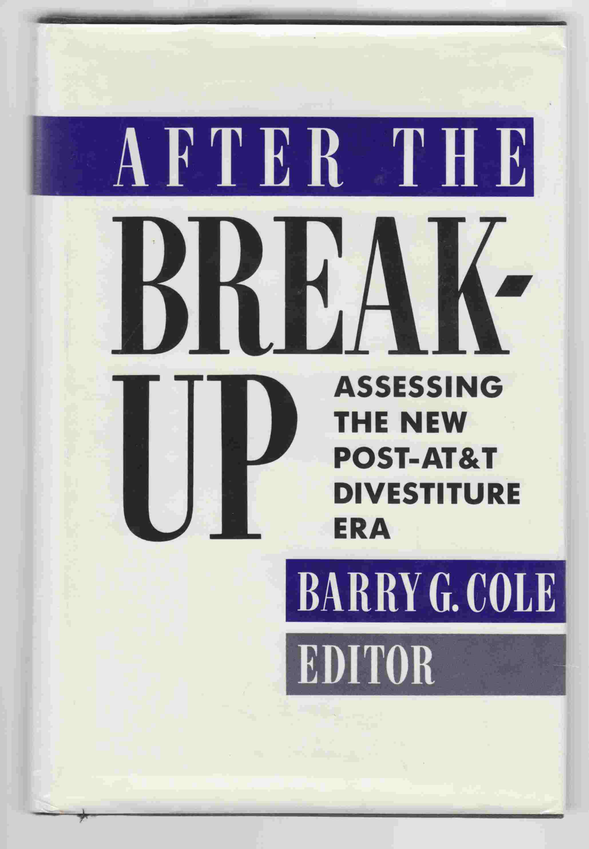 Image for After the Breakup: Assessing the New Post-AT&T Divestiture Era