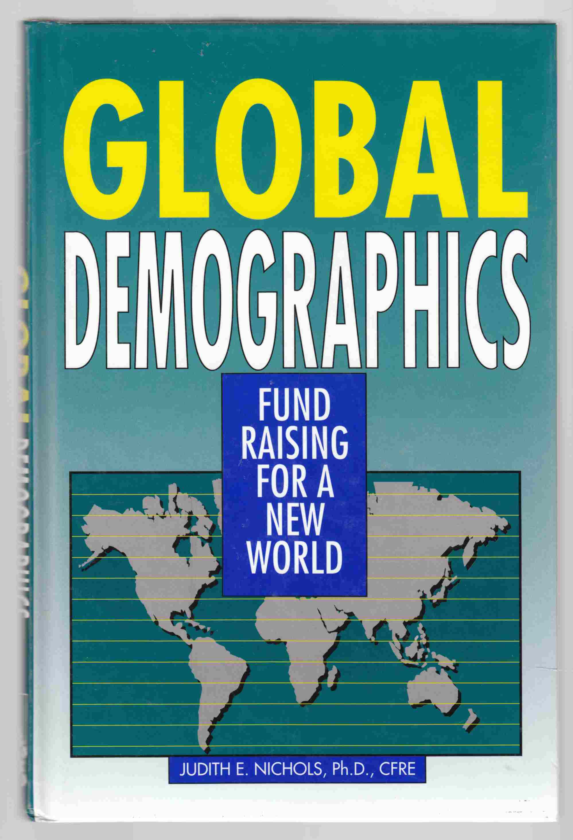 Image for Global Demographics: Fund Raising for a New World
