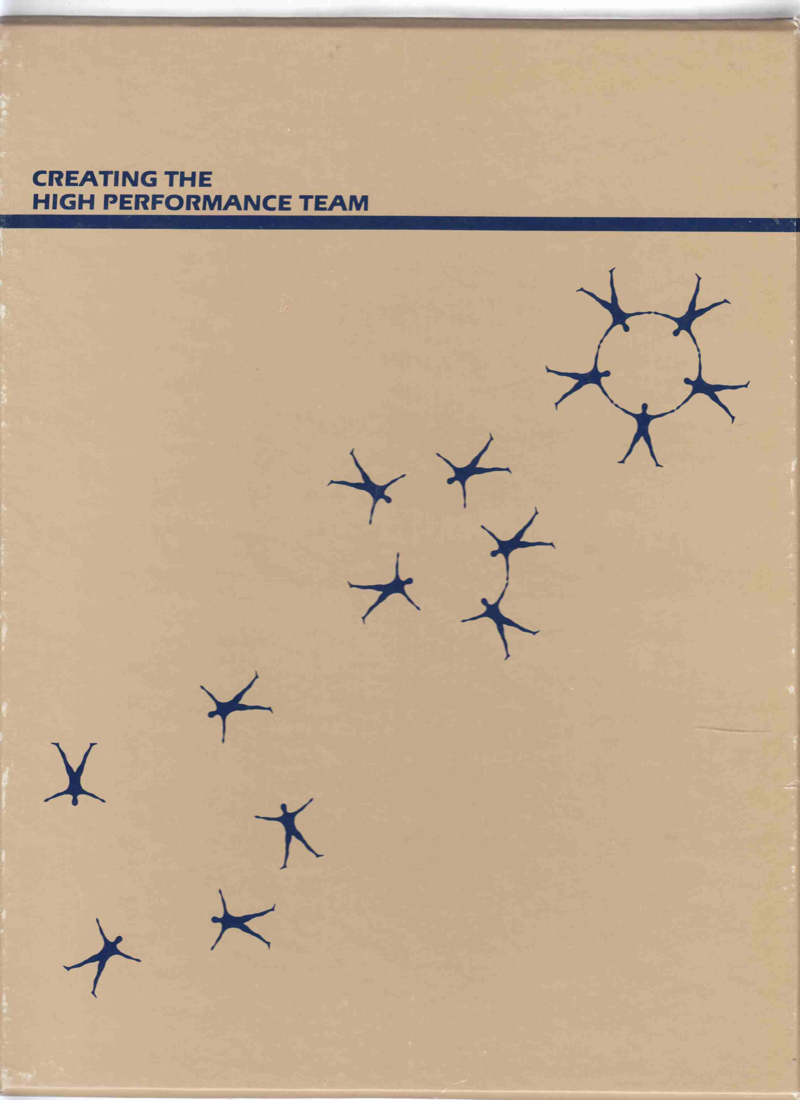 Image for Creating the High Performance Team