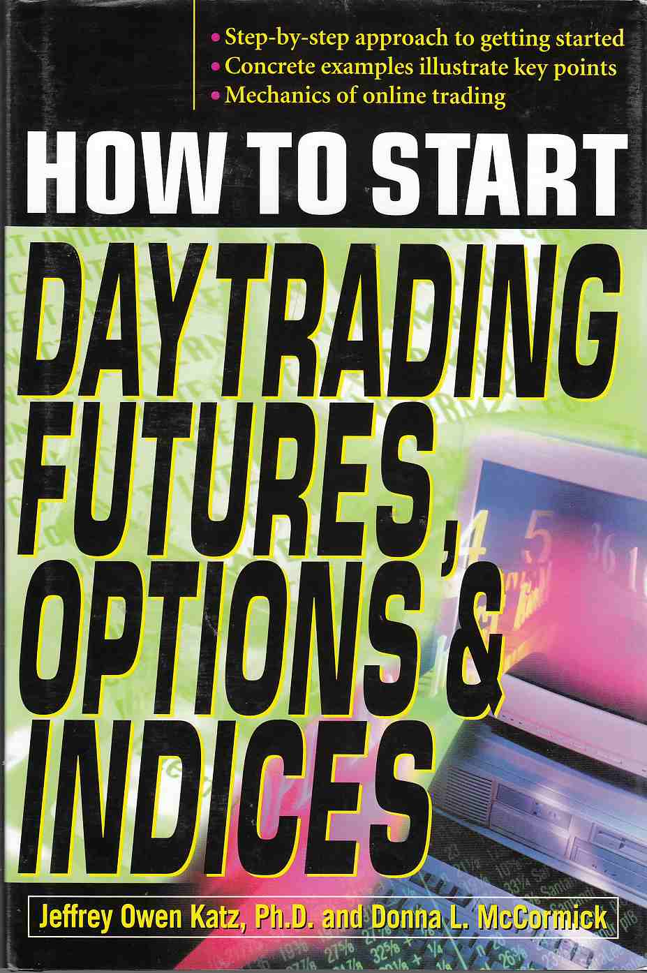 Image for How to Start Day Trading Futures, Options, and Indices